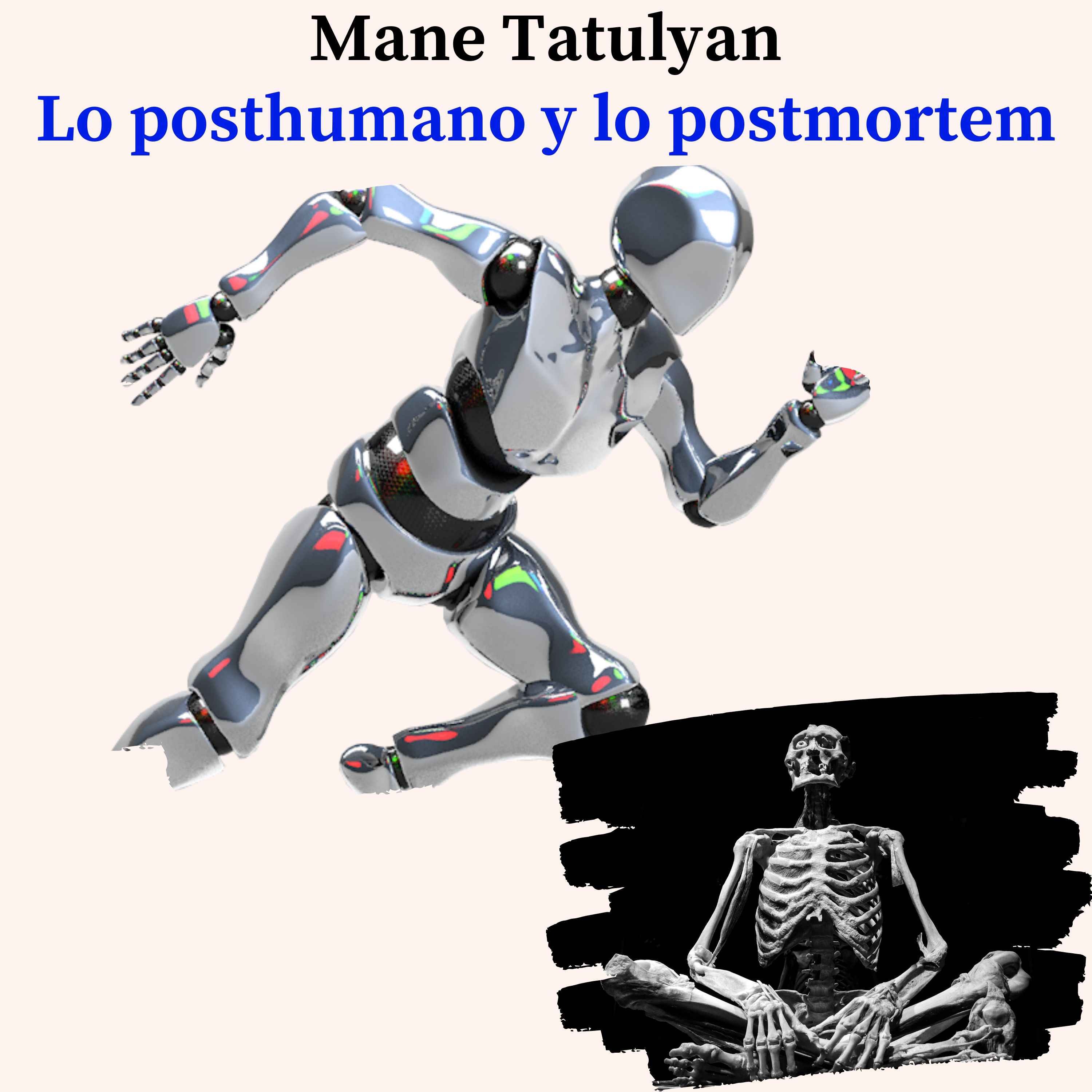 cover art for Lo posthumano y lo postmortem
