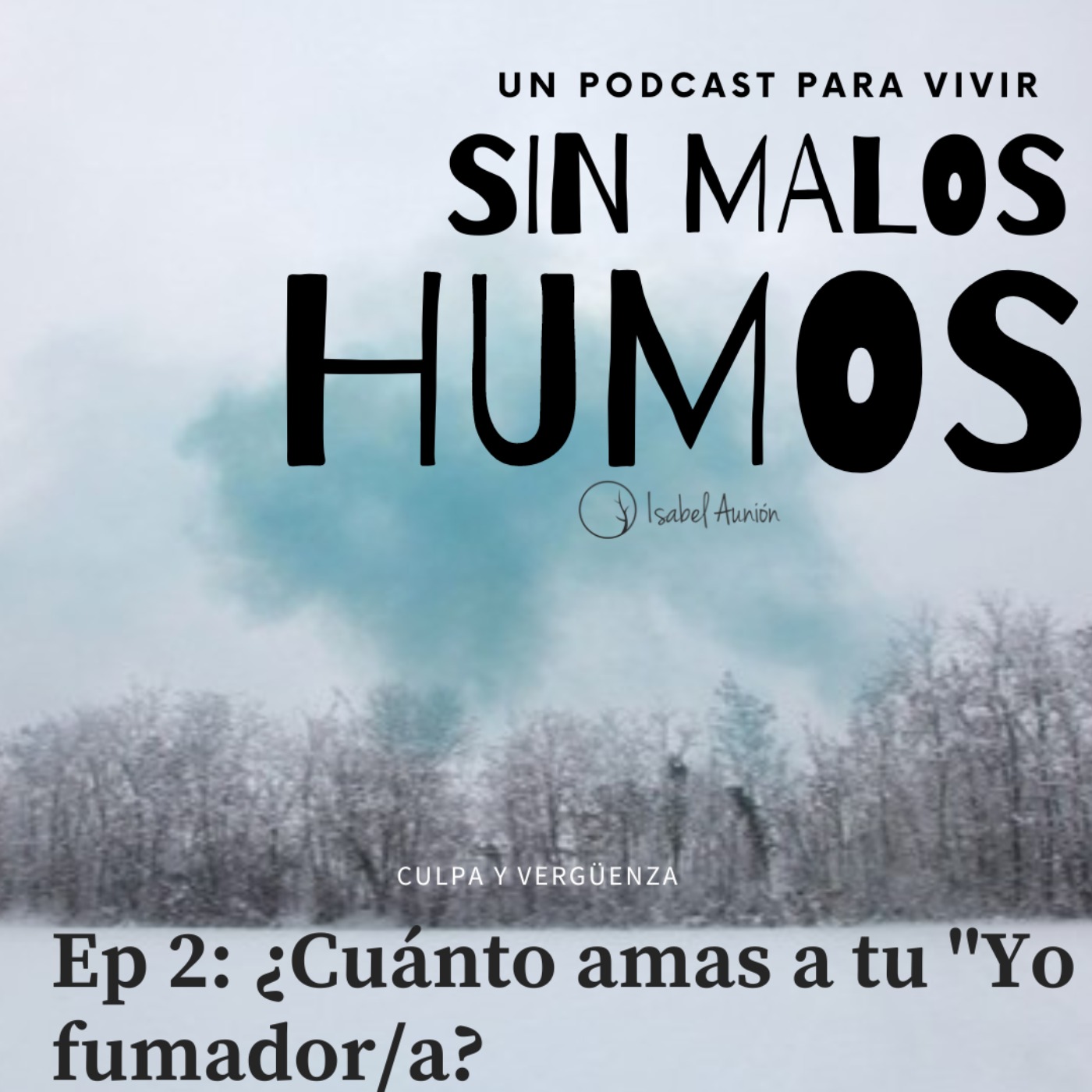 Sin Malos Humos