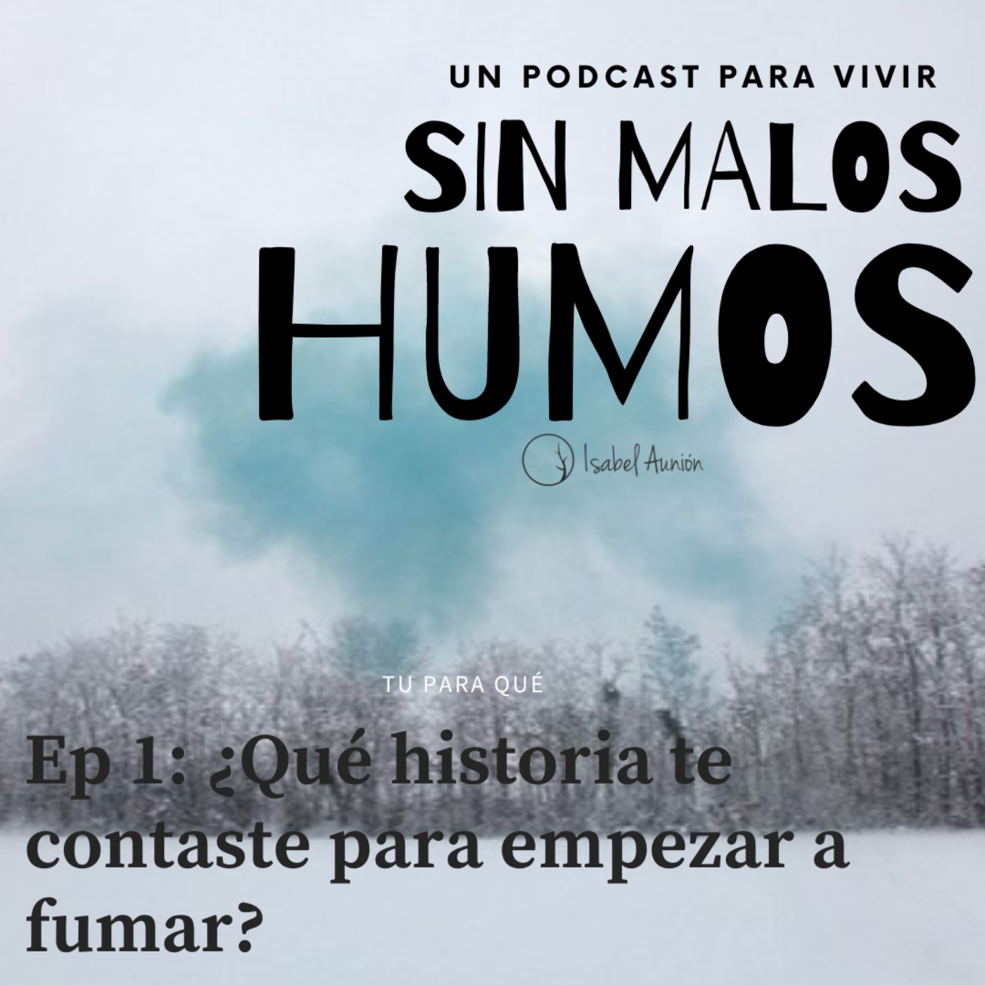 Sin Malos Humos
