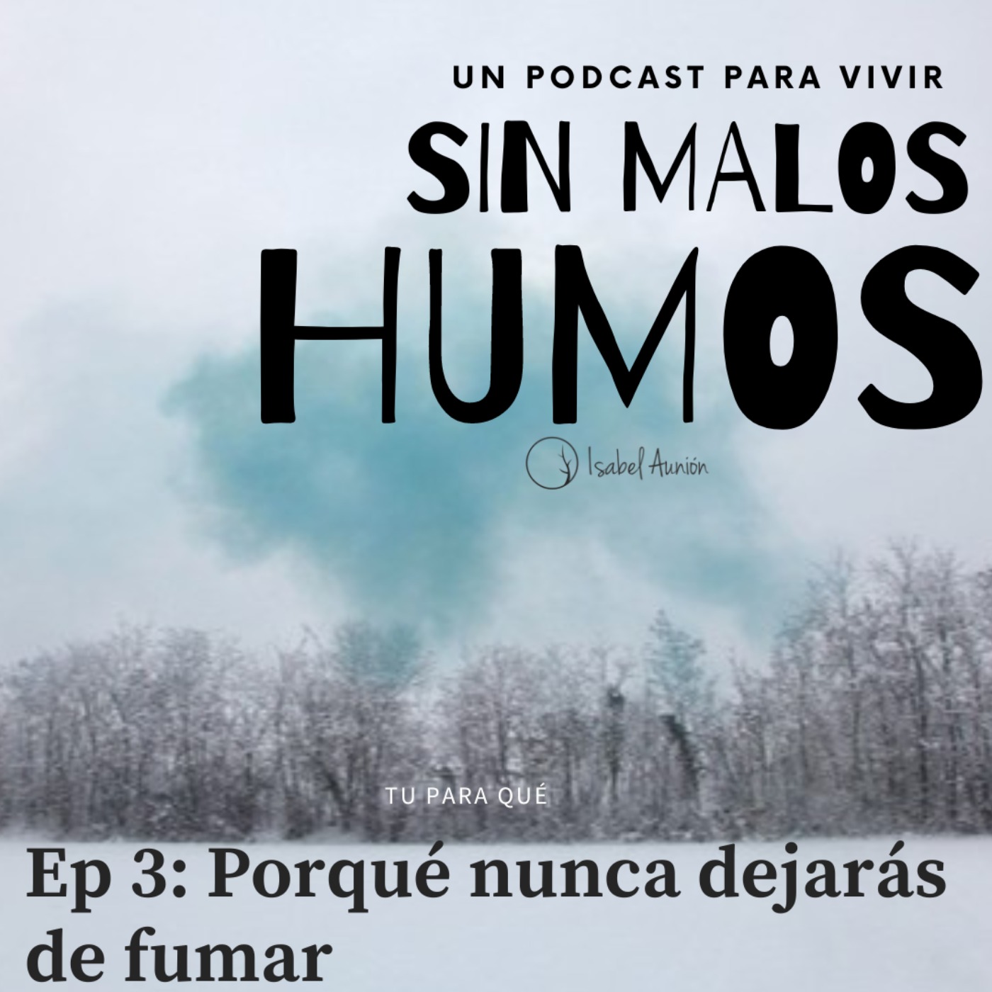 Sin Malos Humos