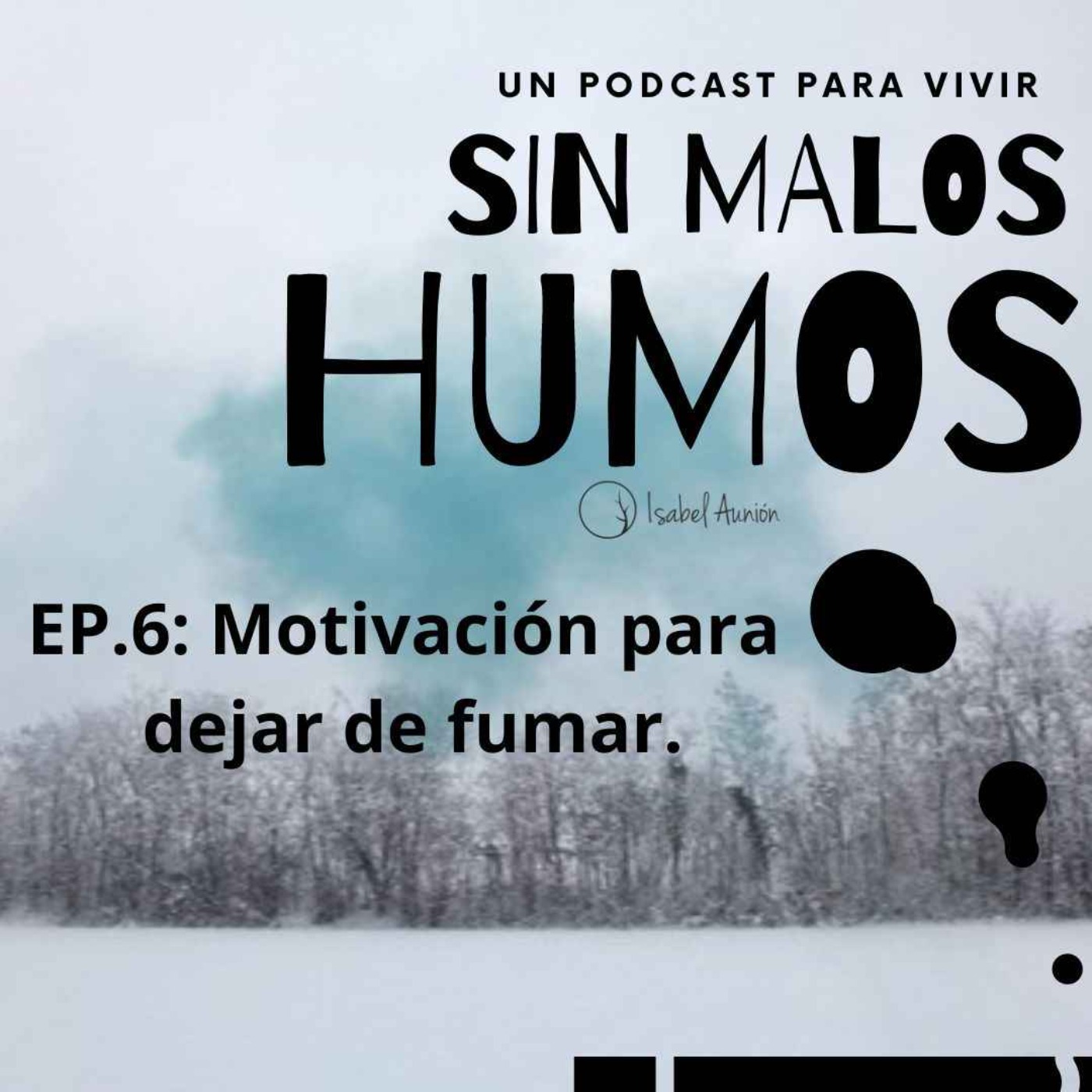 Sin Malos Humos