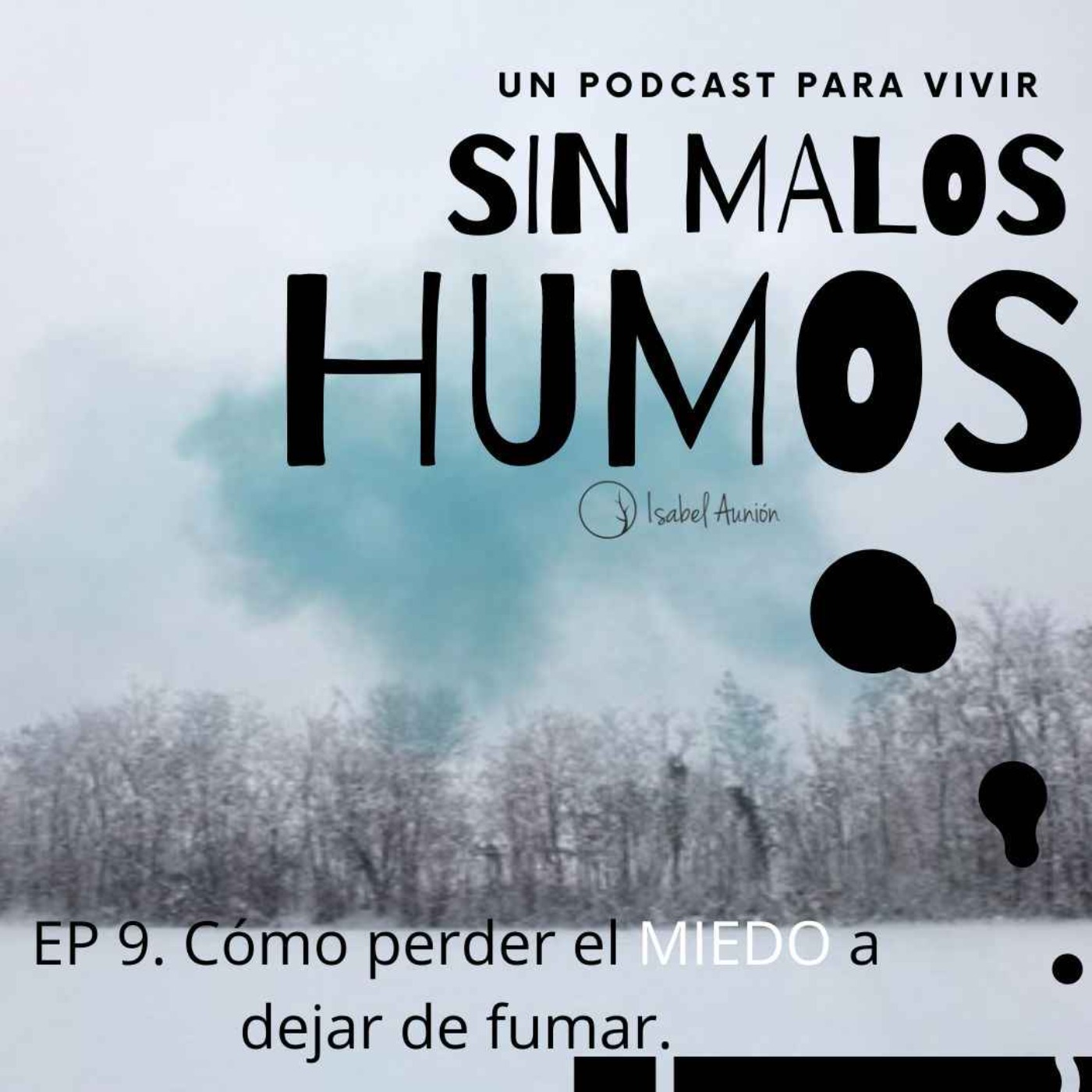 Sin Malos Humos