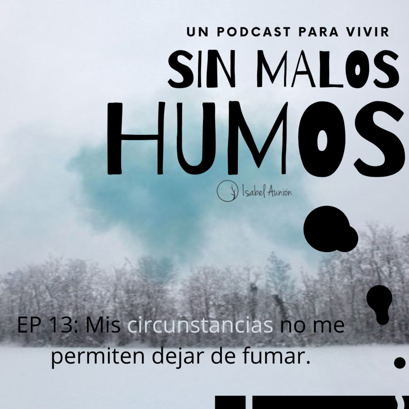 Sin Malos Humos