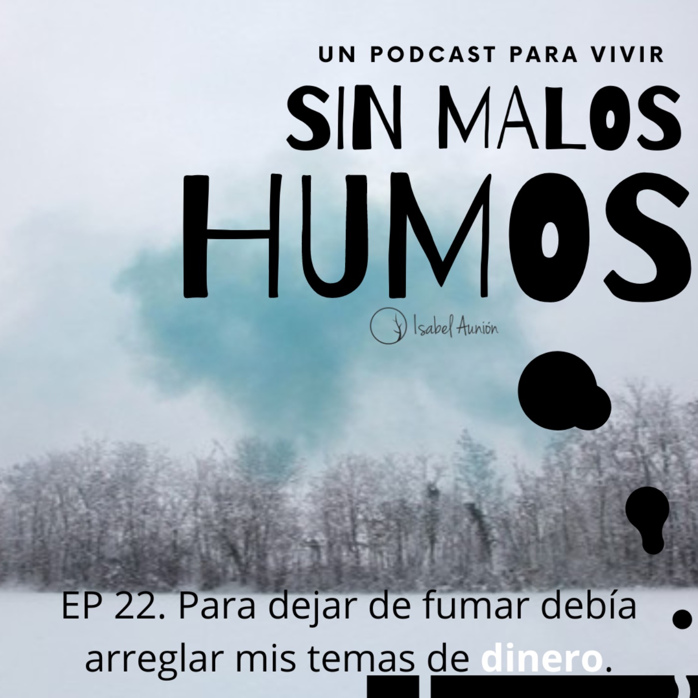 Sin Malos Humos