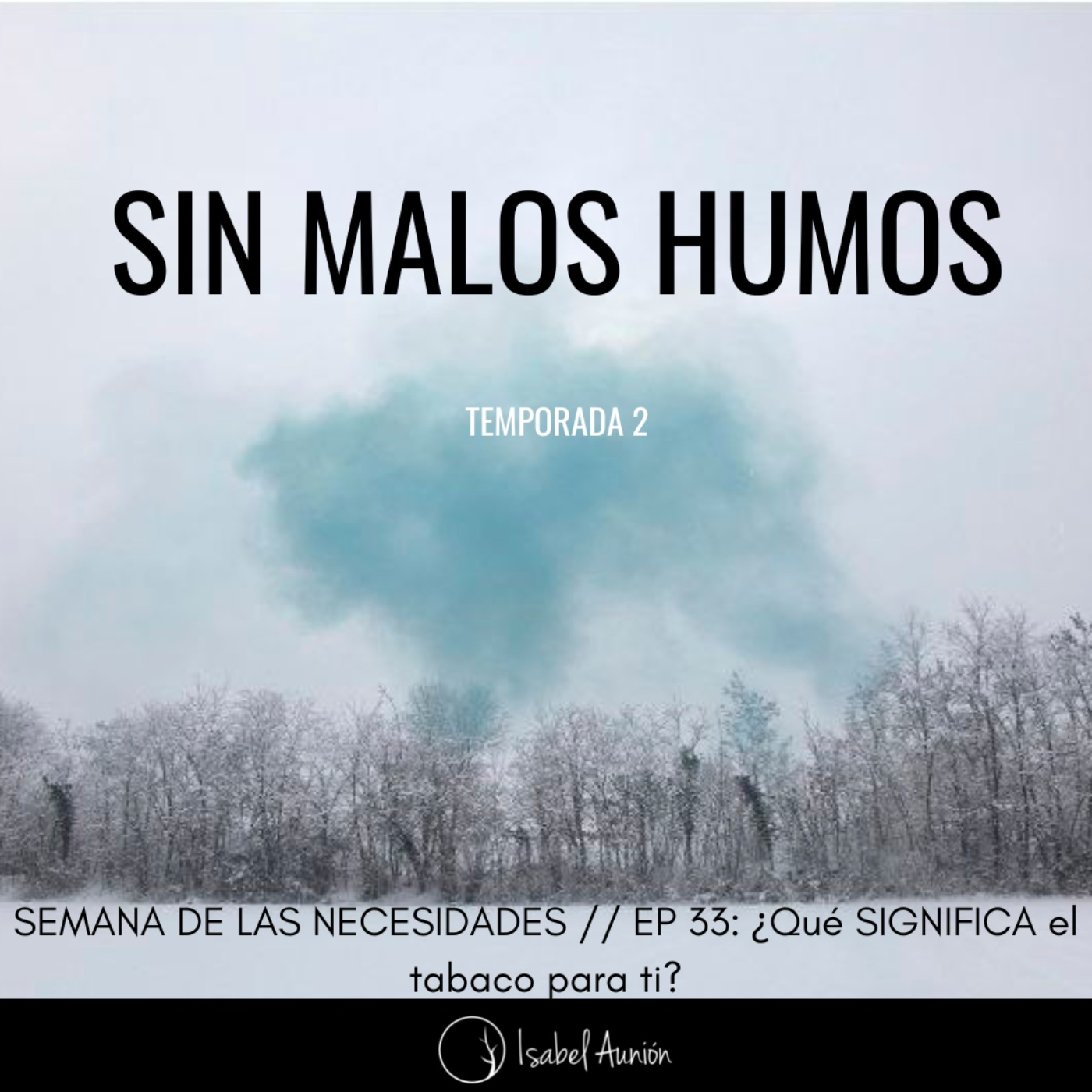 Sin Malos Humos