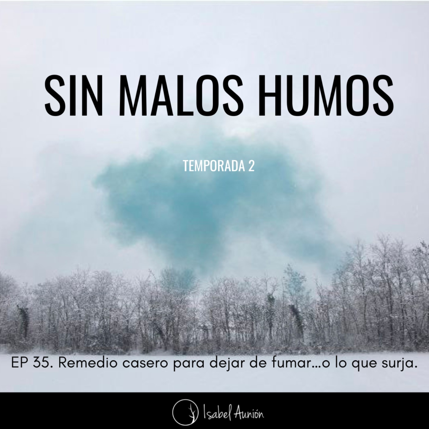 Sin Malos Humos