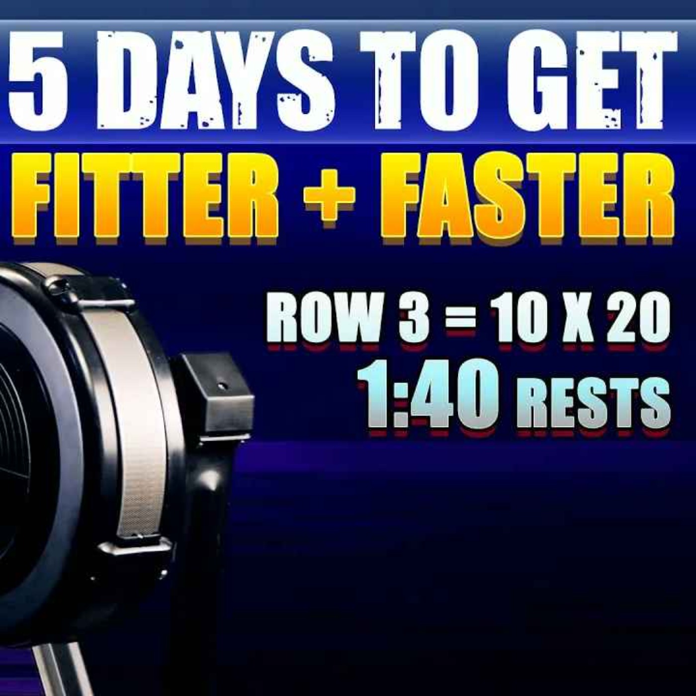 FASTER + FITTER | Day 3 Sprint Rowing Challenge | with 1:40 Rests