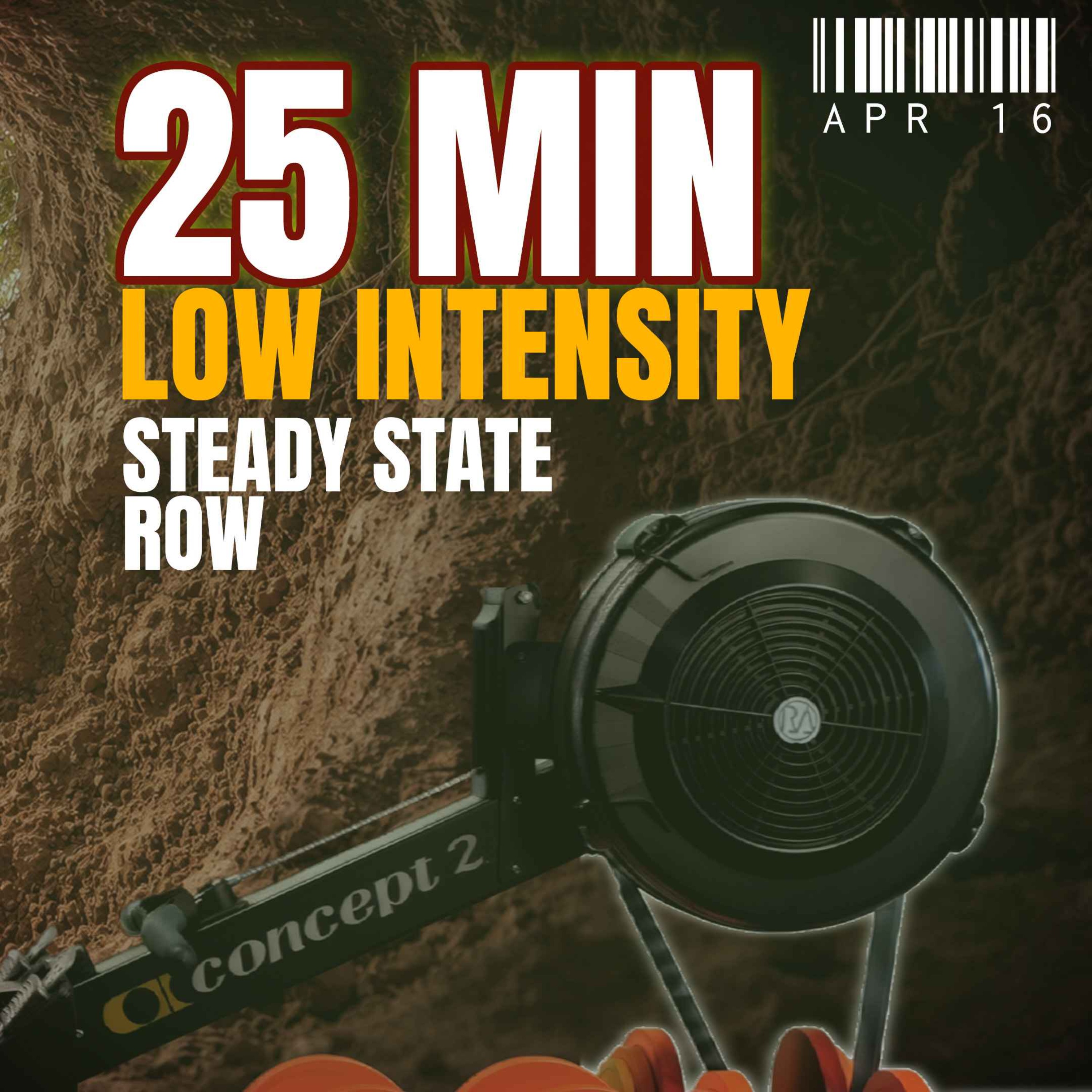 Apr 16: 25 Min Easy Row | Stroke Rate, Consistency & One Big Tangent episode artwork
