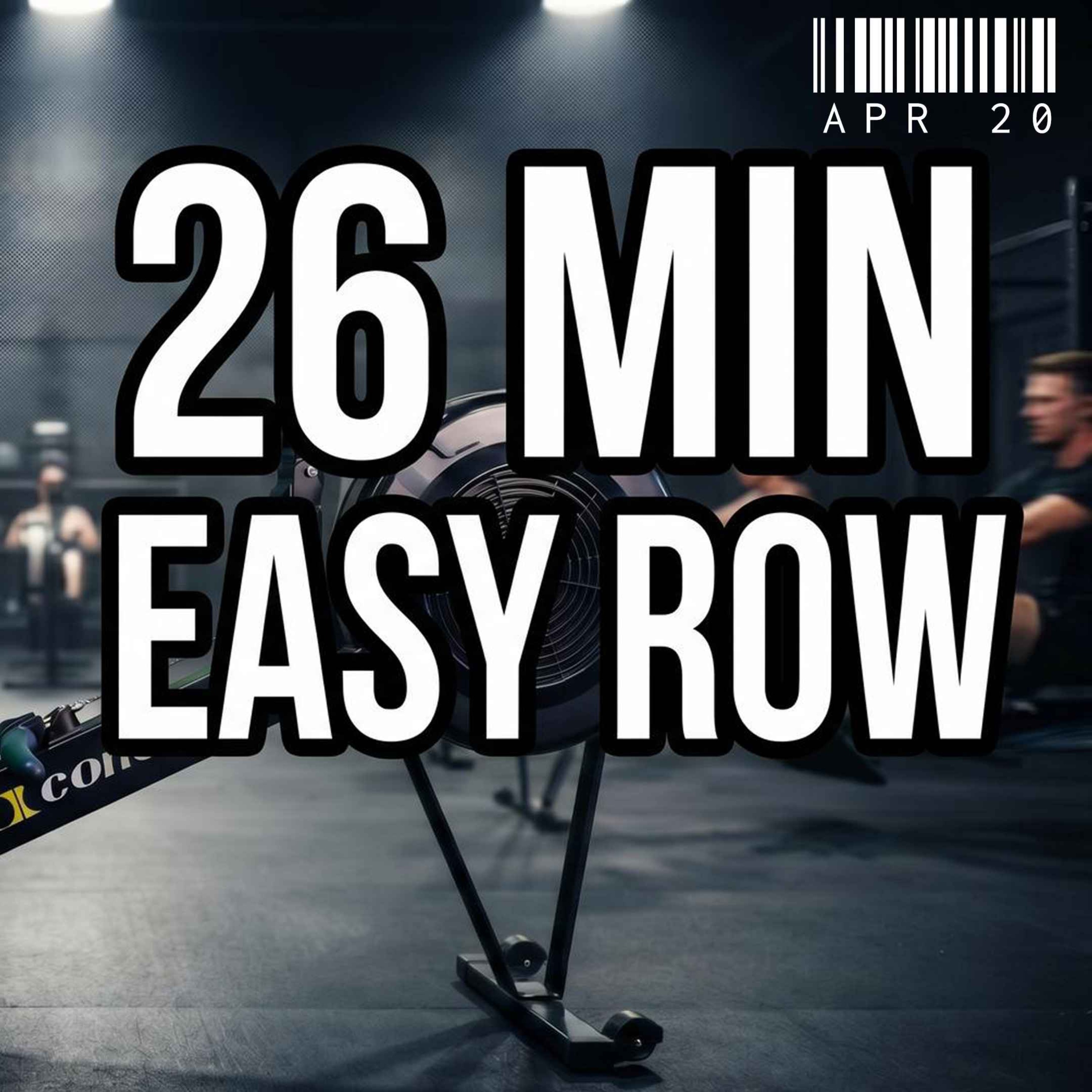 Apr 20: The Easiest 5K Row You'll Ever Do | 26 Minutes, Low Intensity, 20 spm : RowAlong episode artwork
