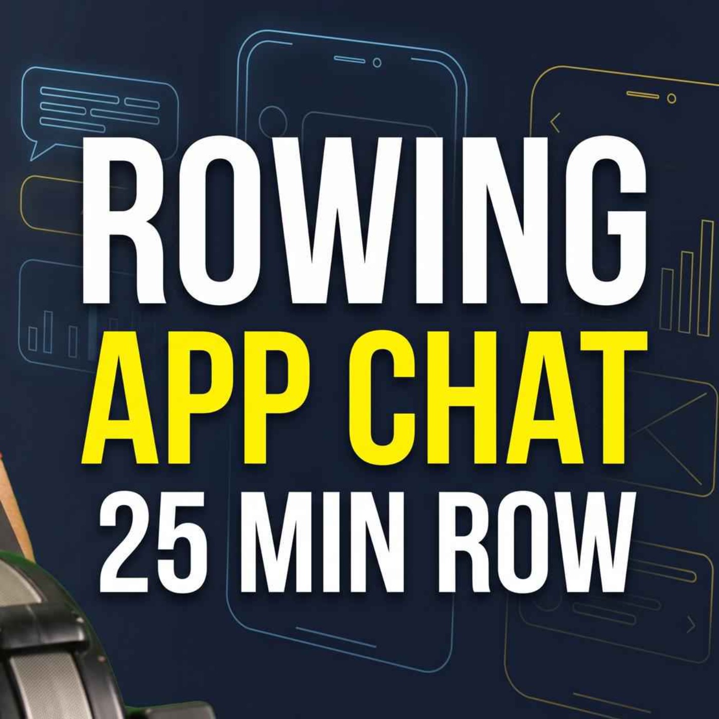 May 20: Rowing Apps Chat + 25 Min Low Intensity Rowing Machine Workout | RowAlong episode artwork