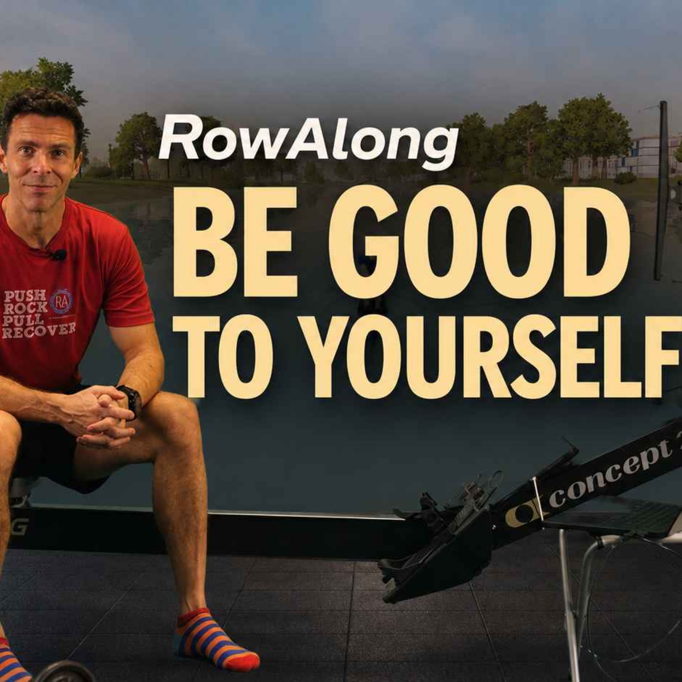 Be Good to Yourself | 25-Min Easy Rowing Workout episode artwork