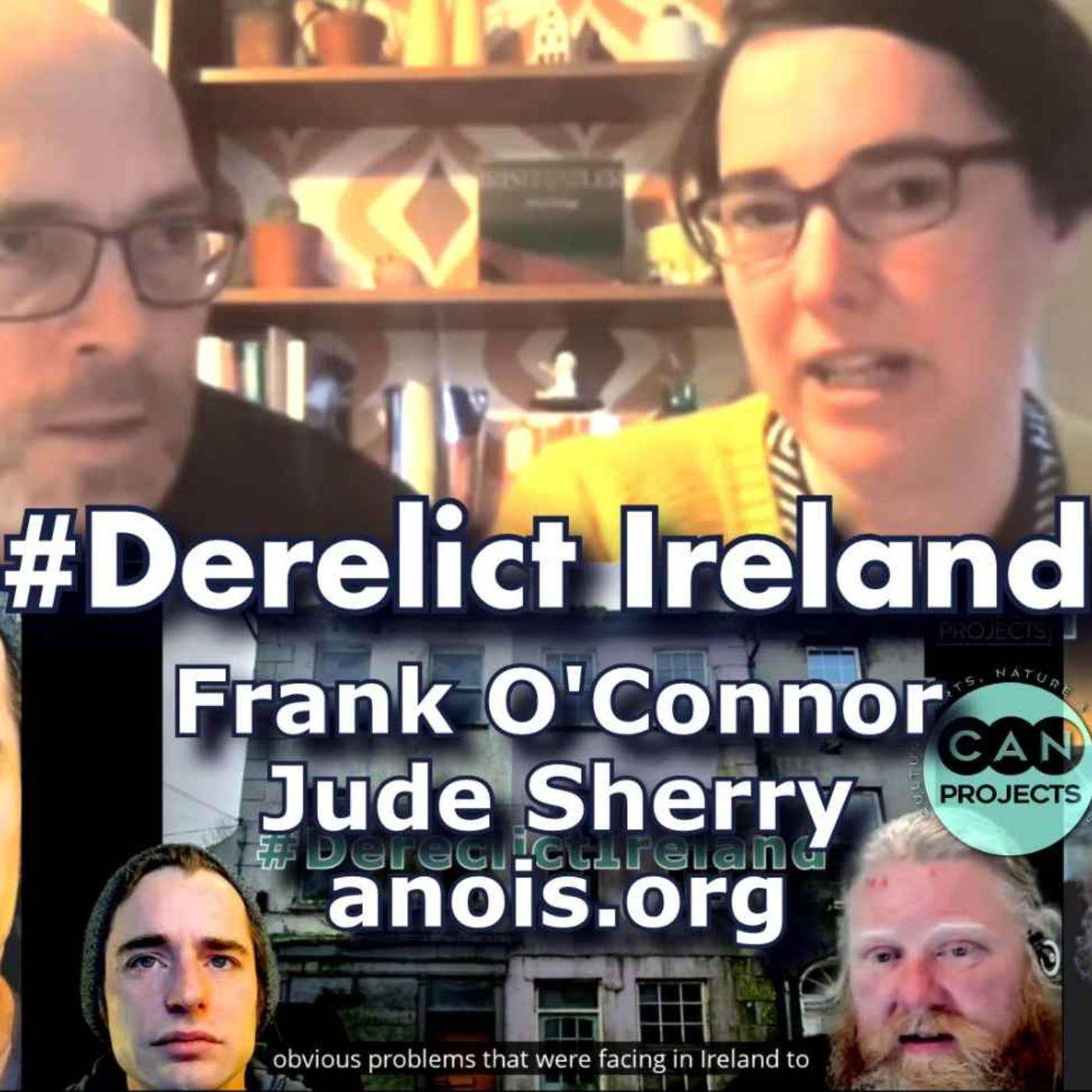 cover art for Derelict Ireland Frank O'Connor Jude Sherry C.A.N. PROJECTS clip01