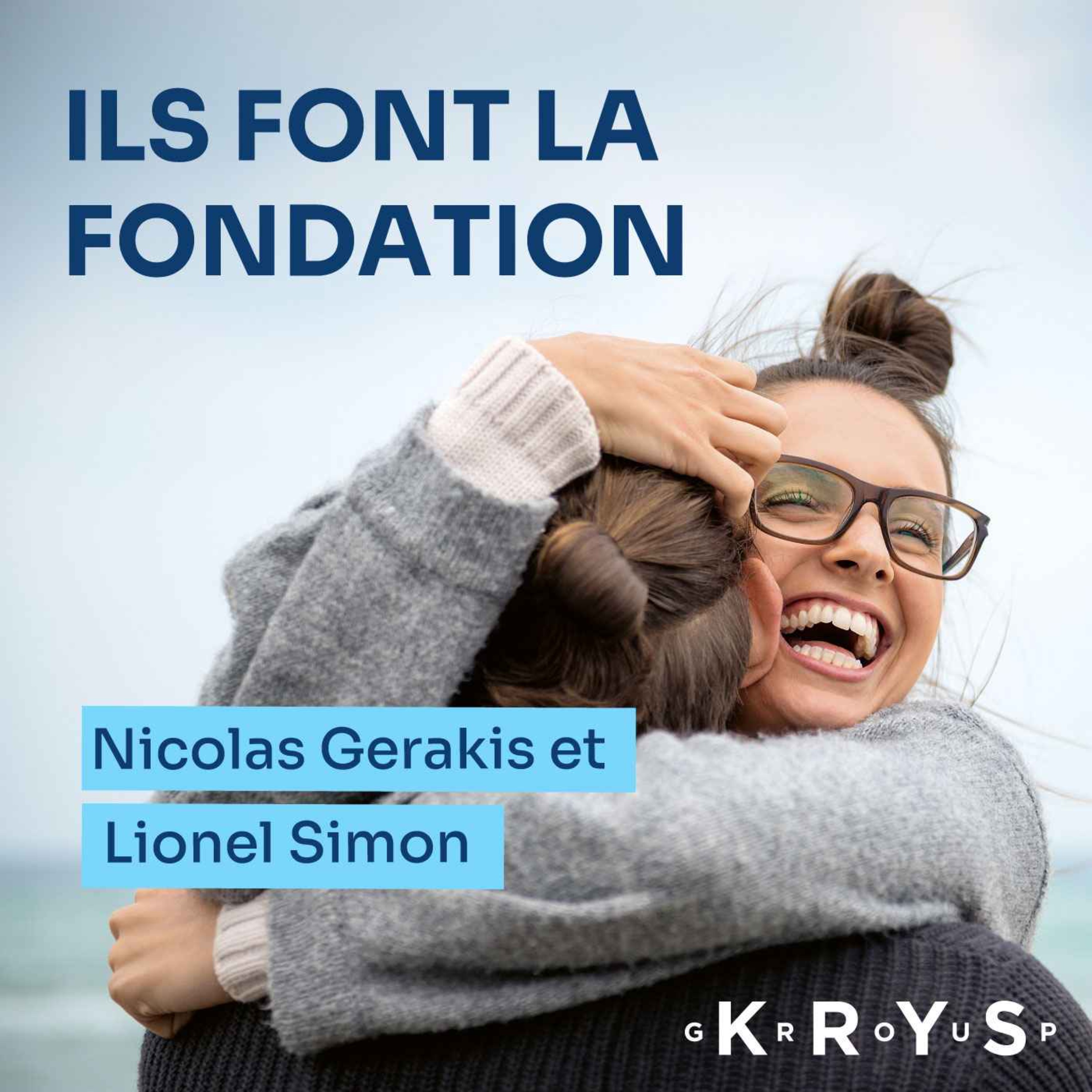 EPISODE 6_Nicolas Gerakis et Lionel Simon