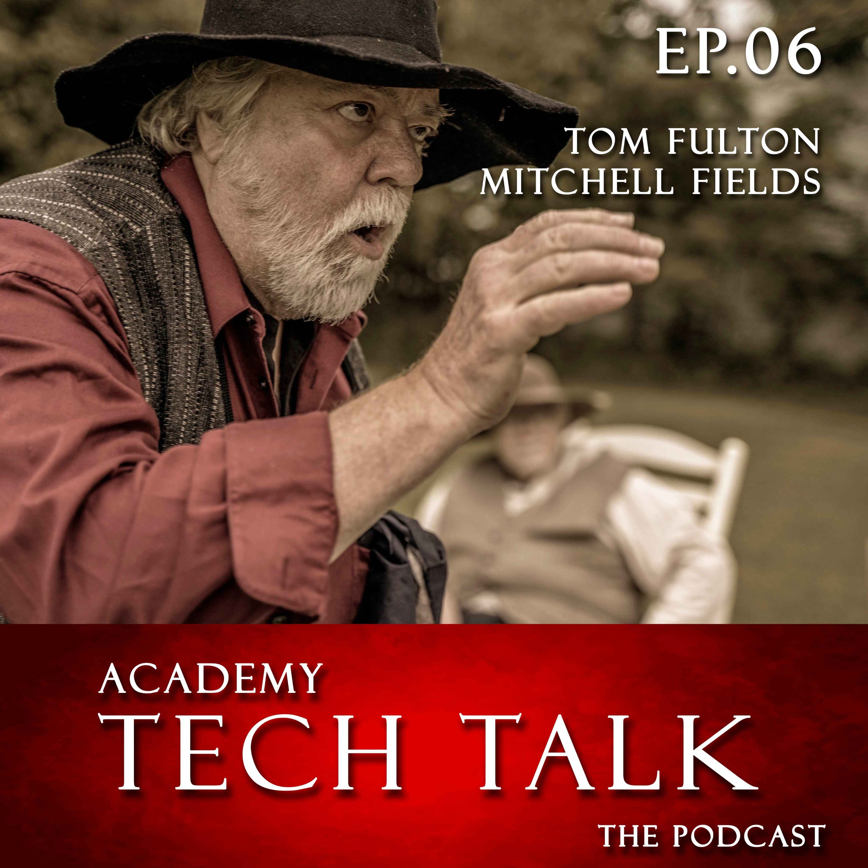 Episode 6 - Tom and Mitchell