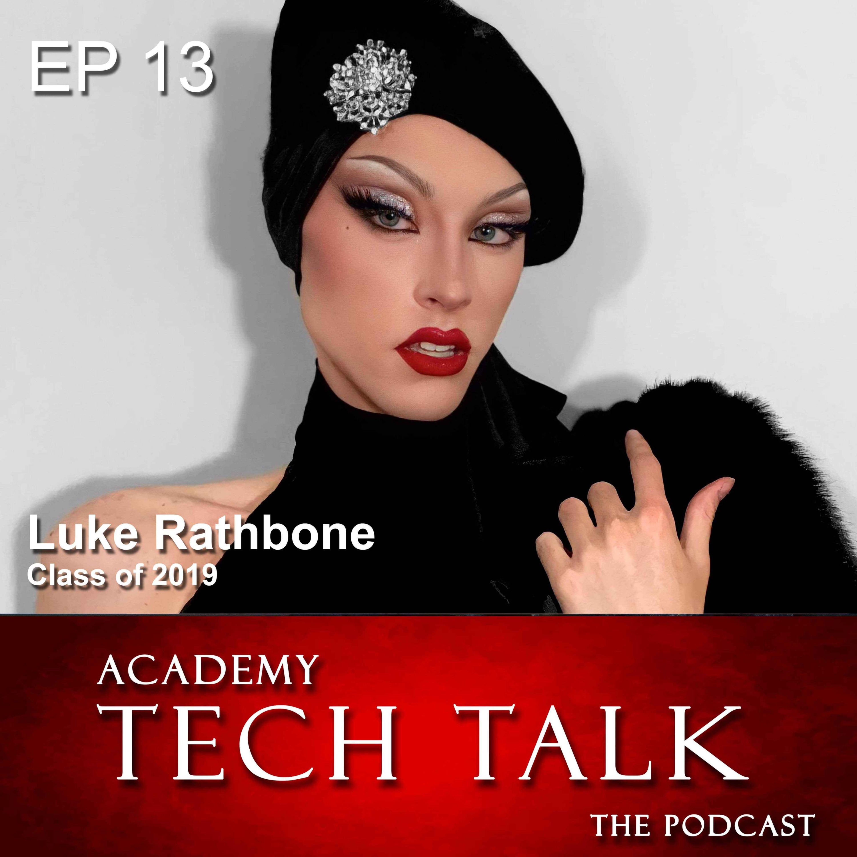 Episode 13 - Luke Rathbone