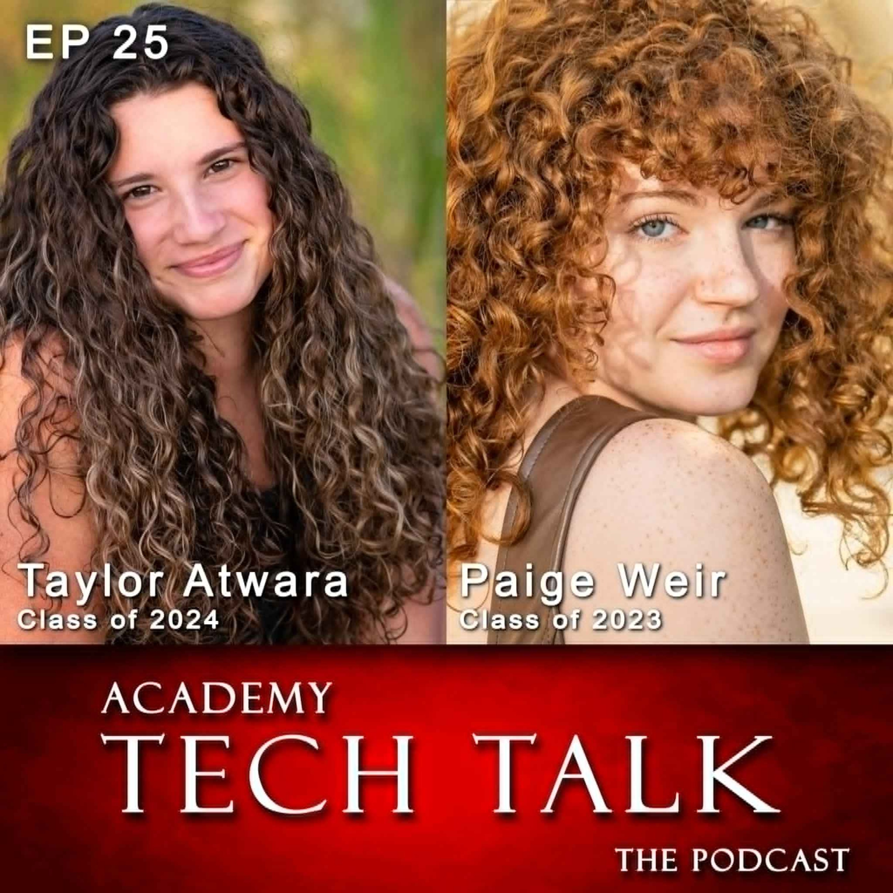 Episode 25 - Taylor Atwara & Paige Weir