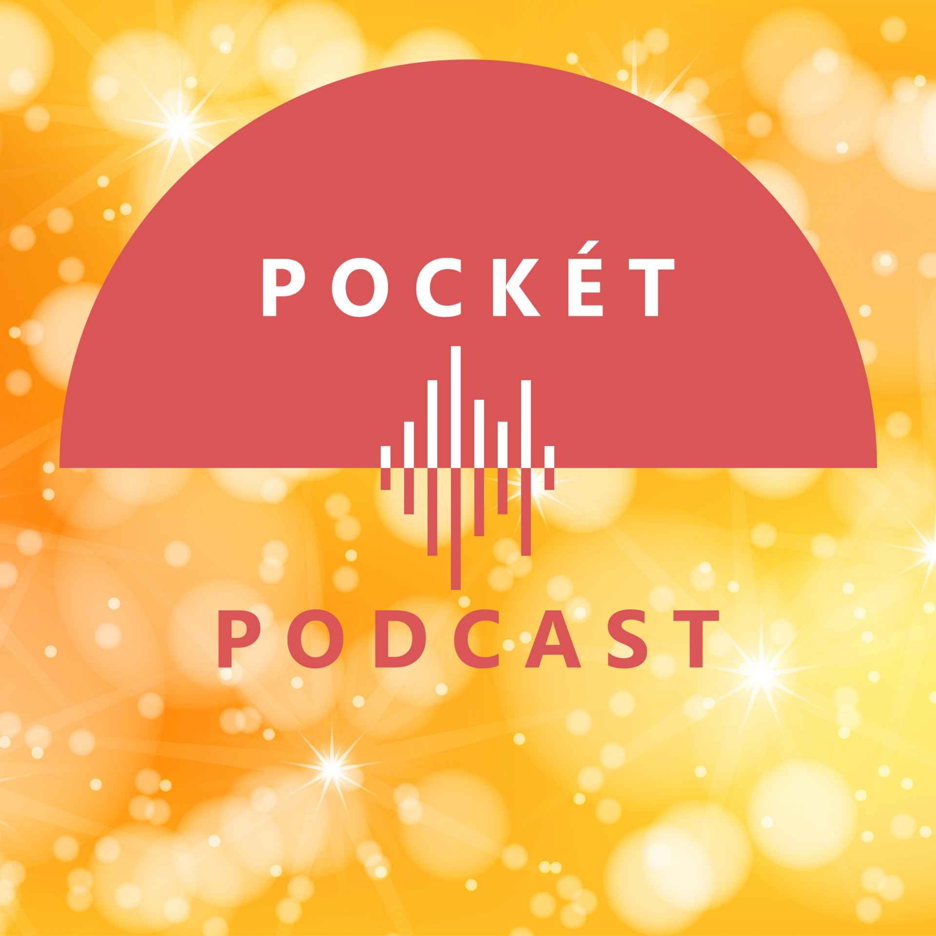 Pockét Podcast