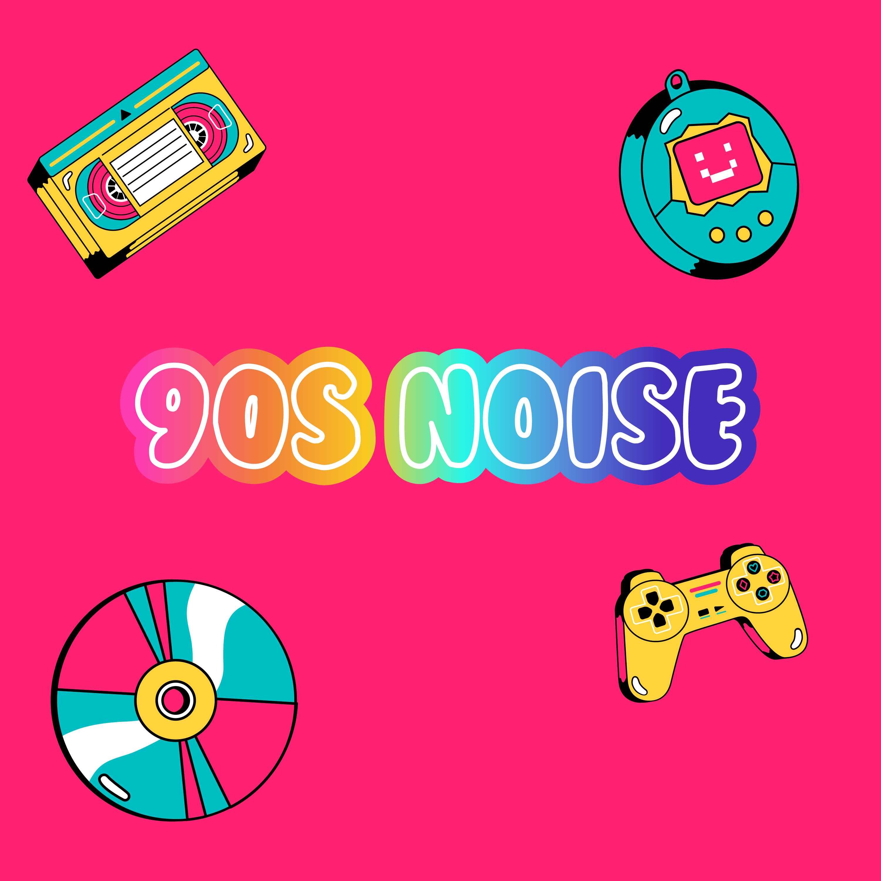 90s Noise