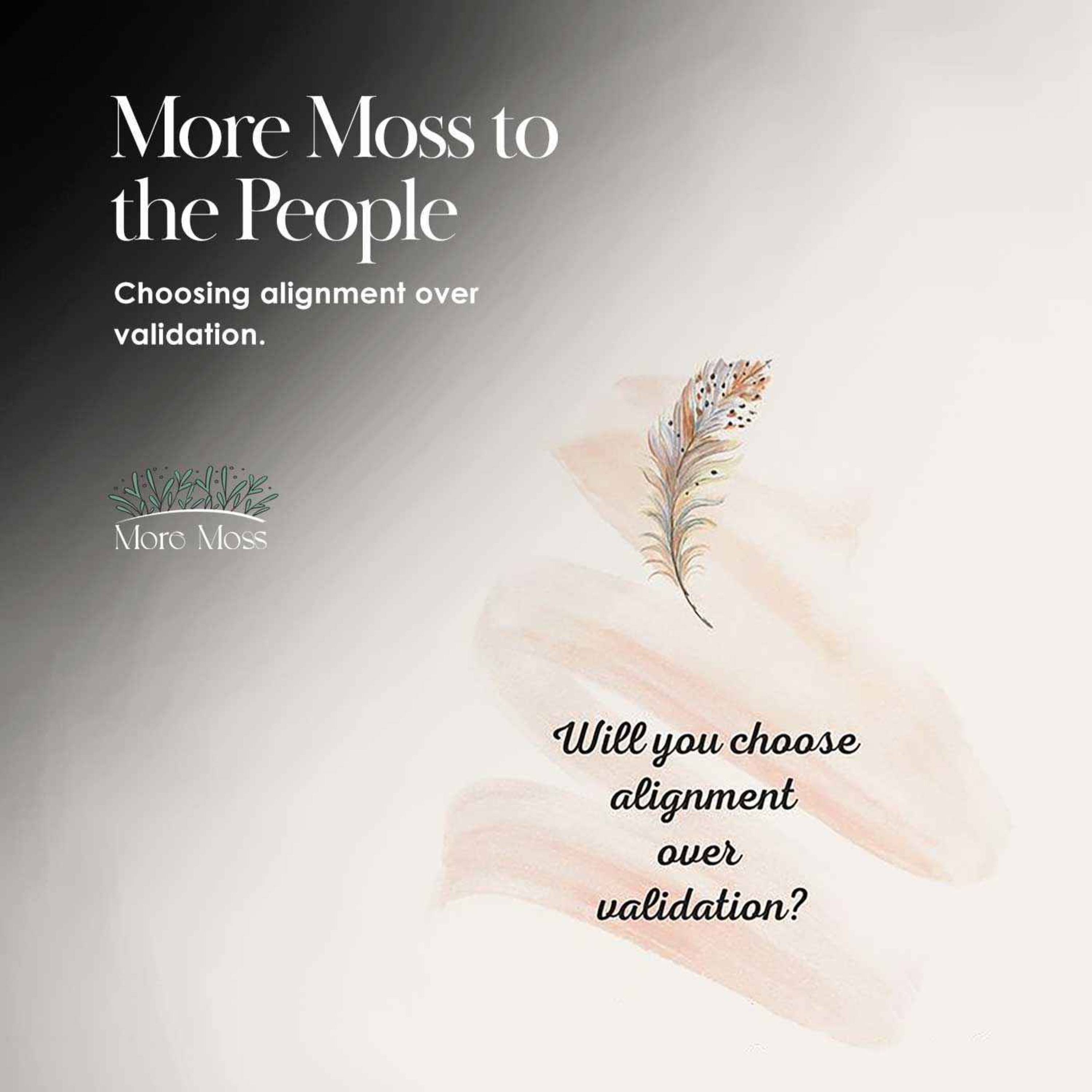 More Moss to the People
