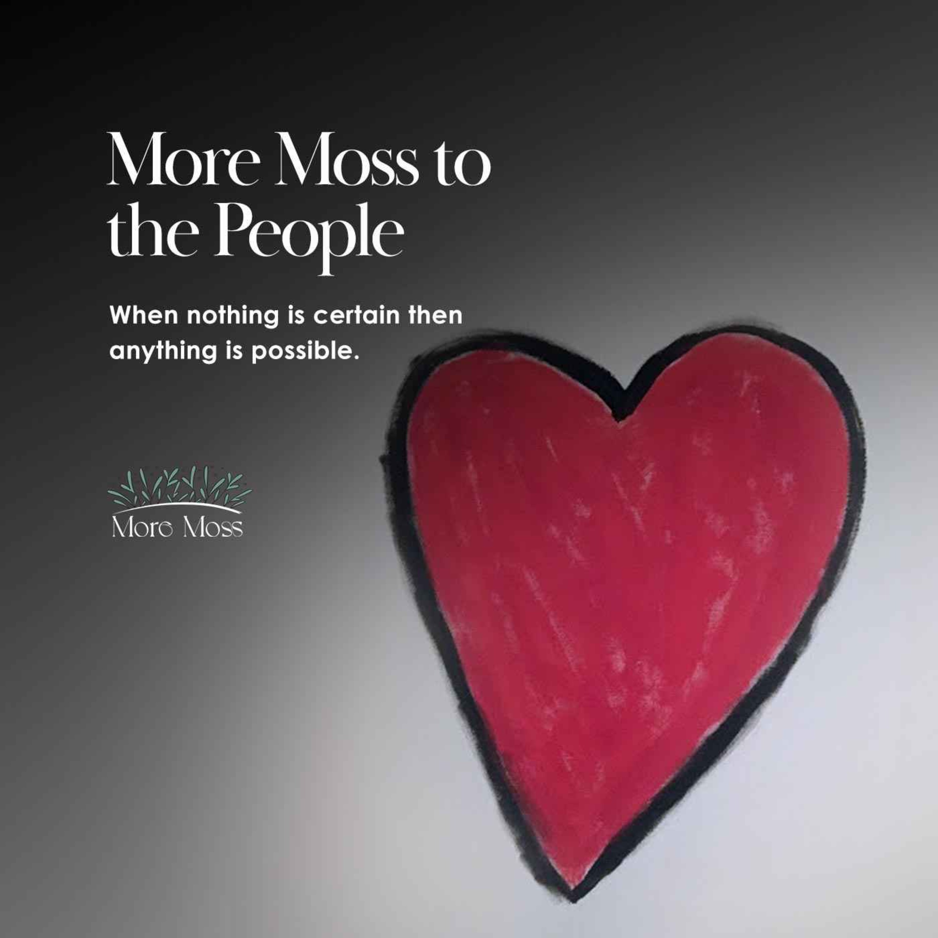 More Moss to the People