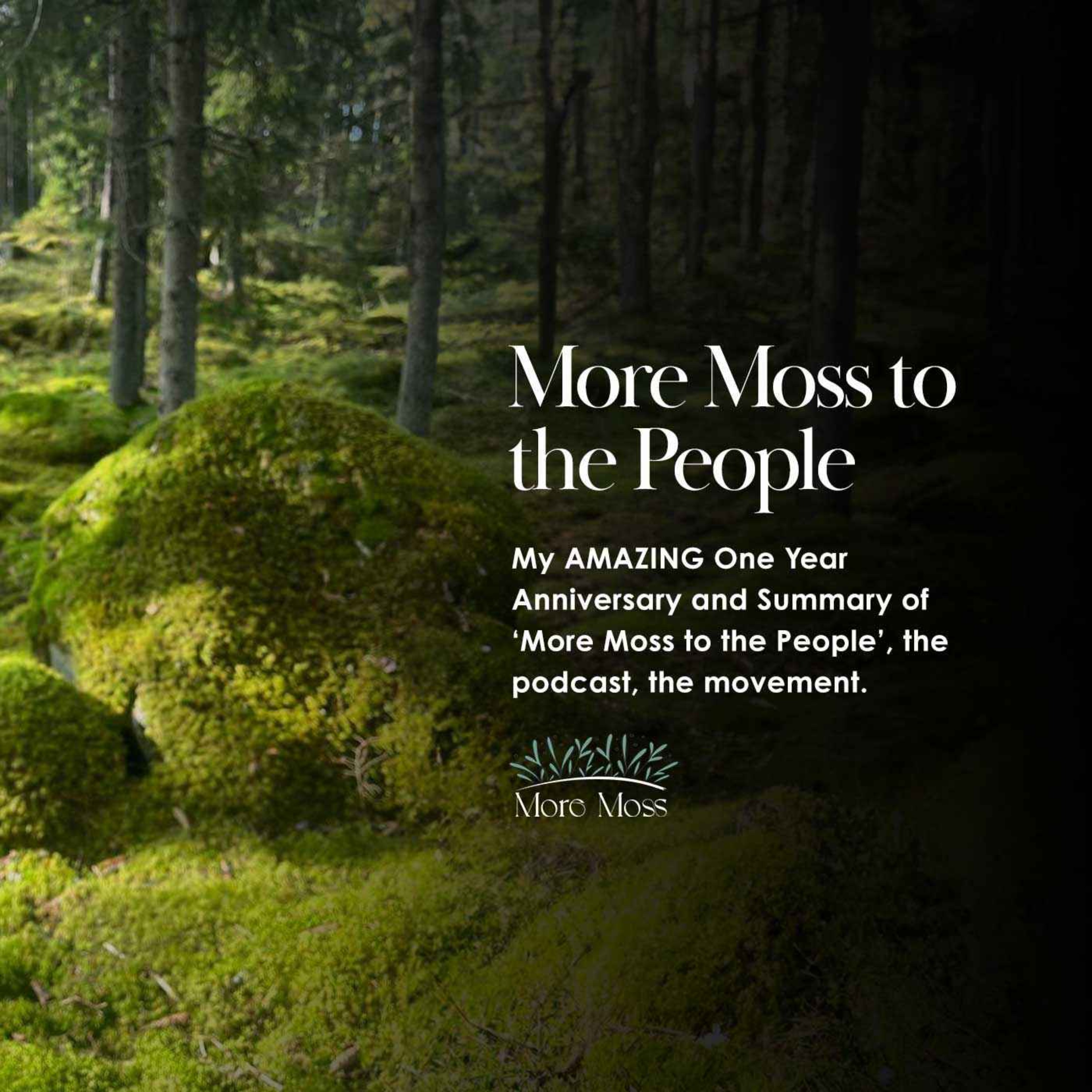 More Moss to the People