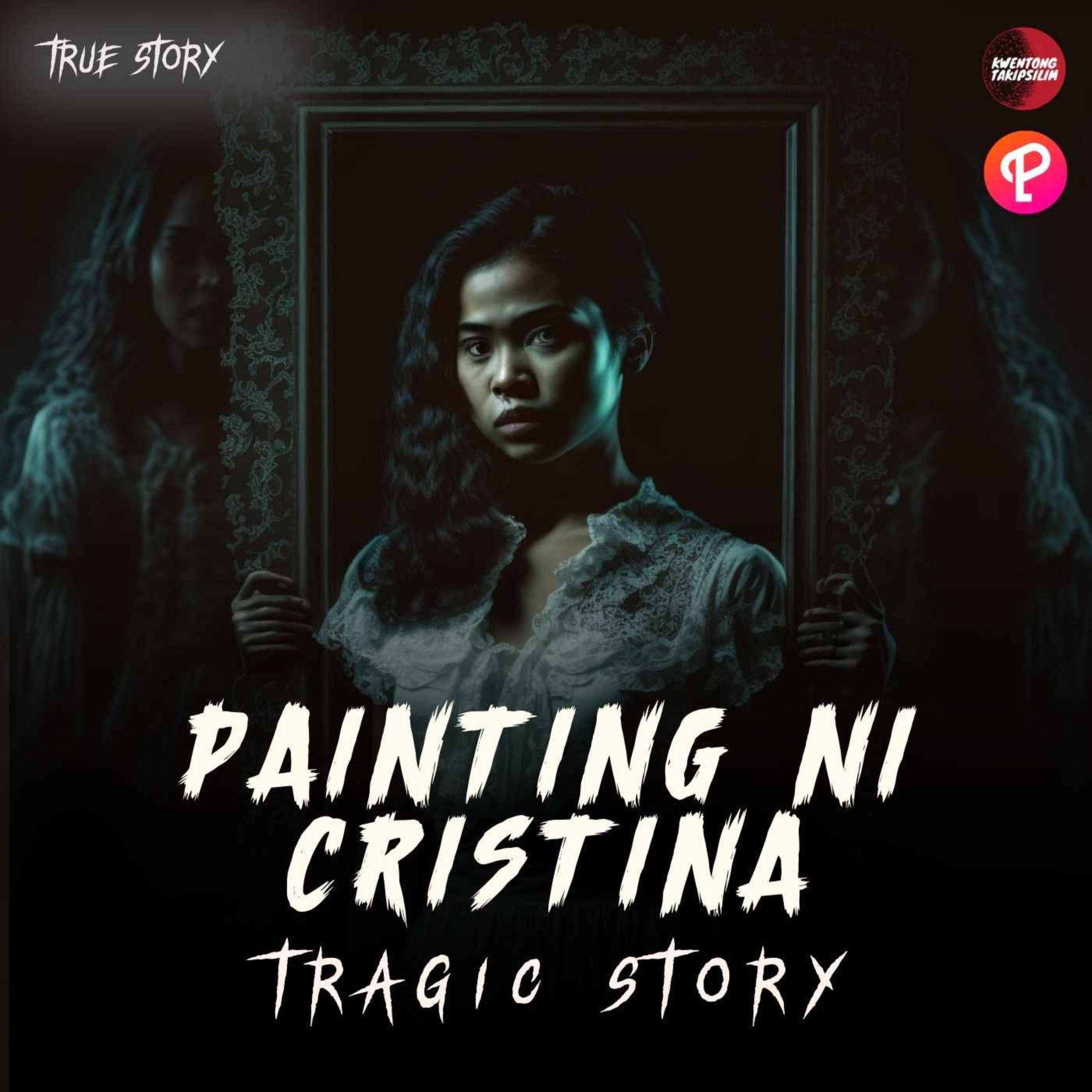 Painting Ni Cristina Tragic Story - Tagalog Horror Story (True Story ...