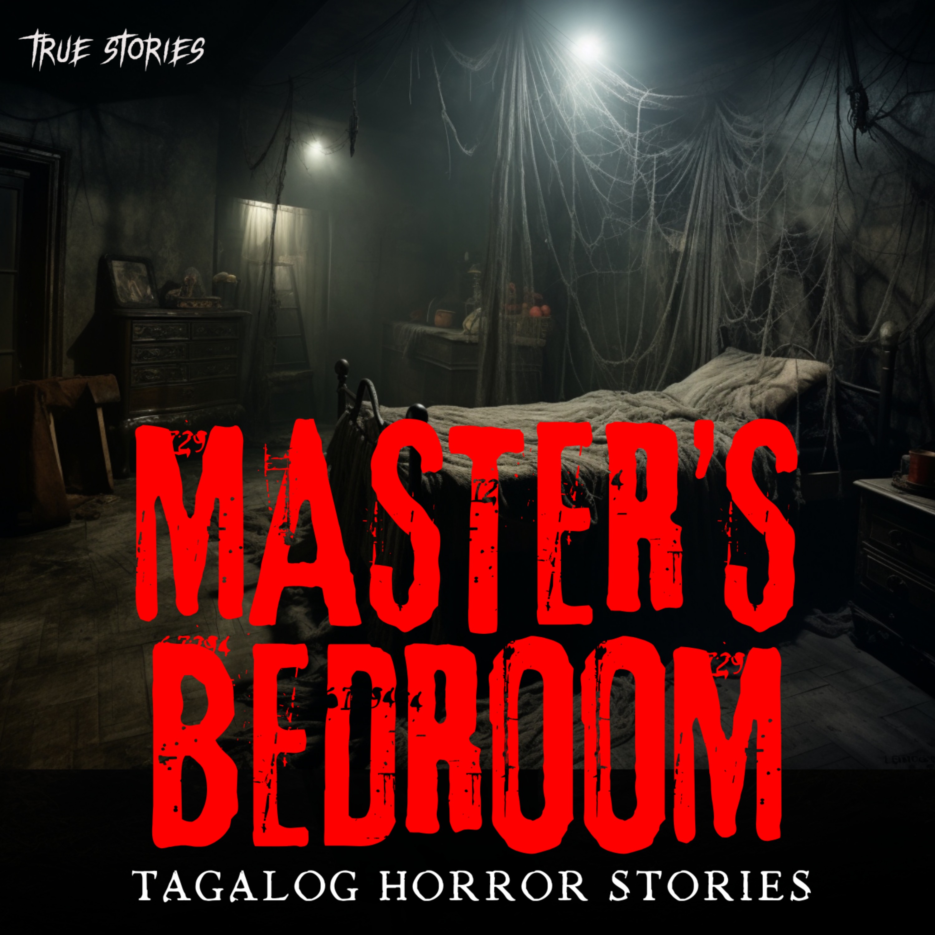 cover art for MASTER'S BEDROOM HORROR STORY | CHONA'S STORY | TRUE HORROR STORY | TAGALOG HORROR STORIES