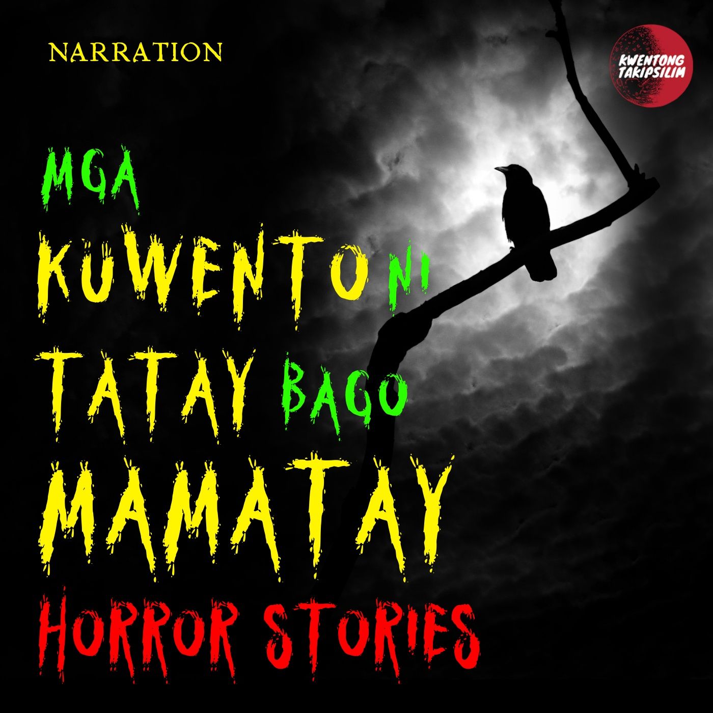 Kwentong Takipsilim Pinoy Tagalog Horror Stories Podcast