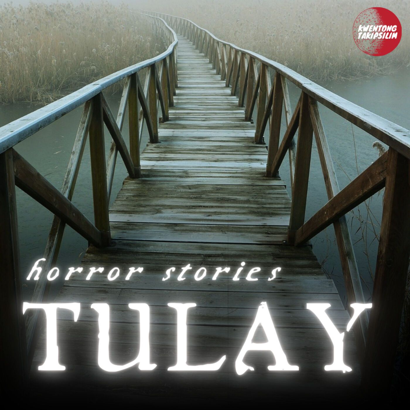 Kwentong Takipsilim Pinoy Tagalog Horror Stories Podcast