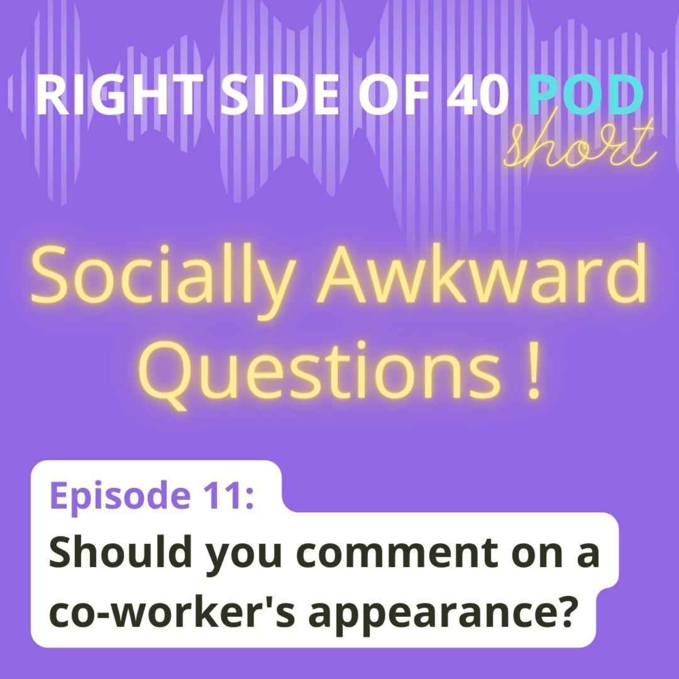 The Right Side of 40
