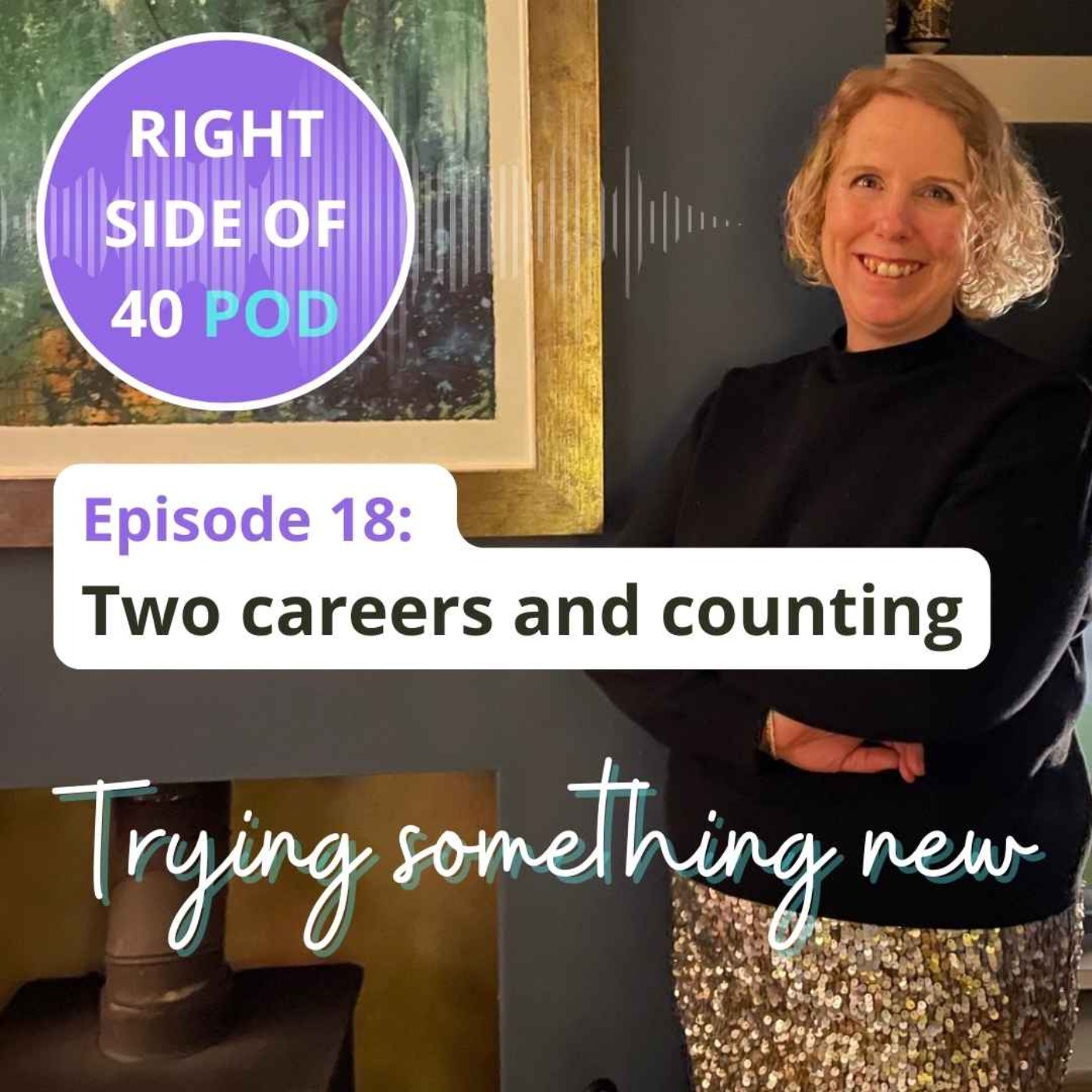The Right Side of 40