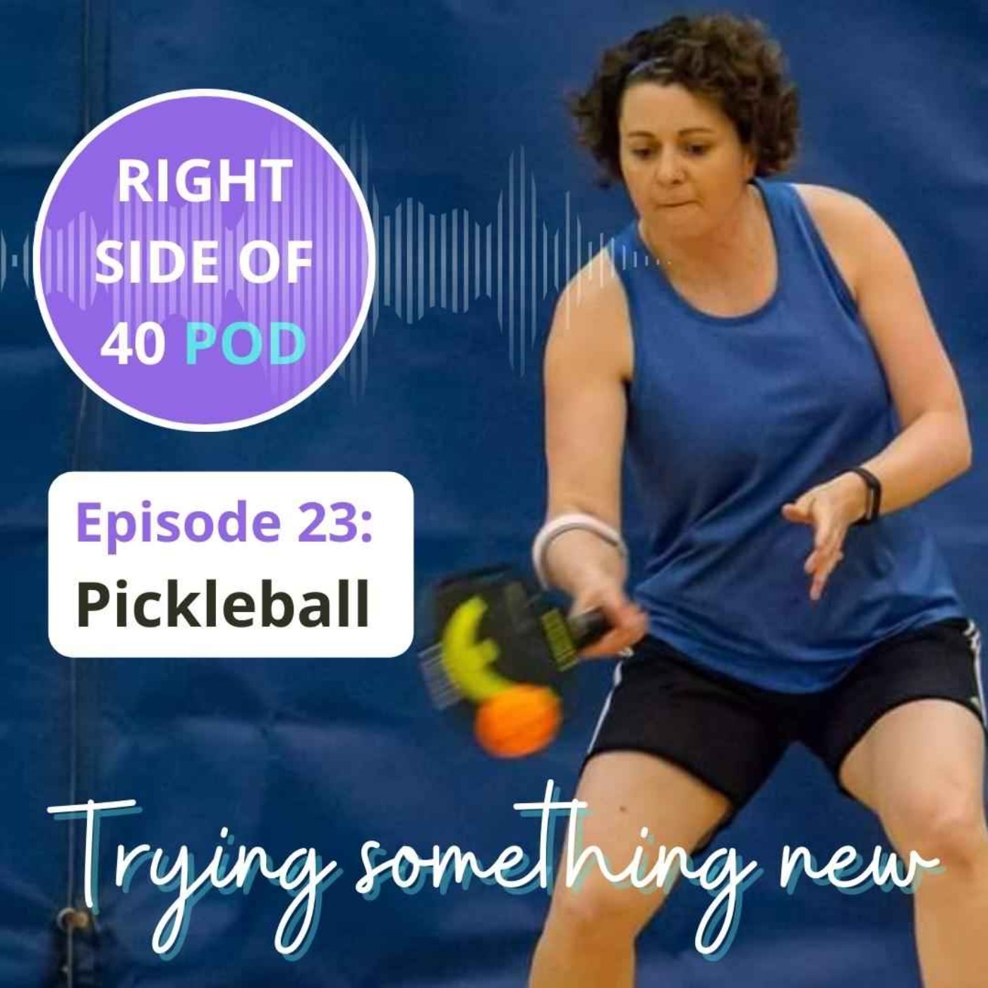 The Right Side of 40