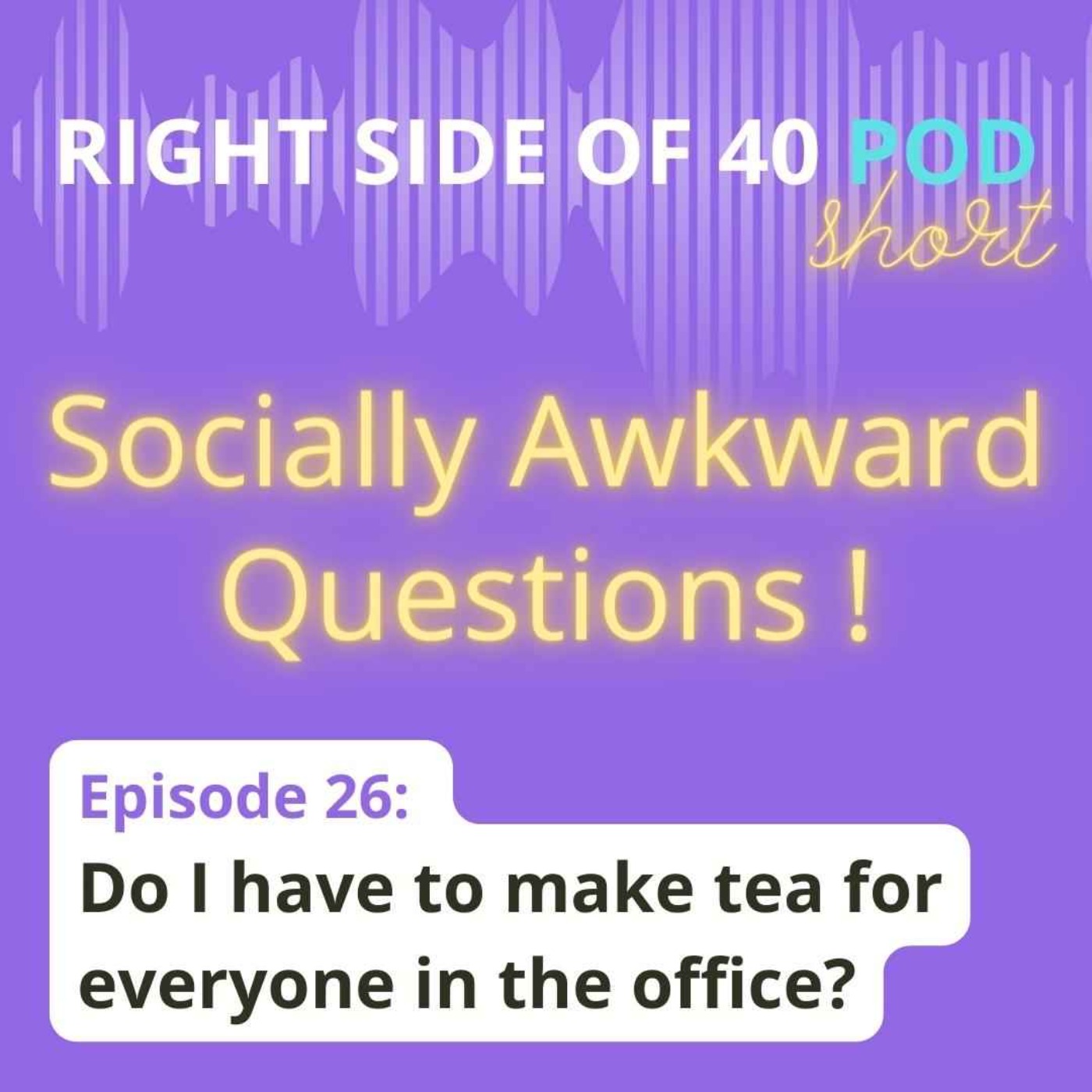 The Right Side of 40