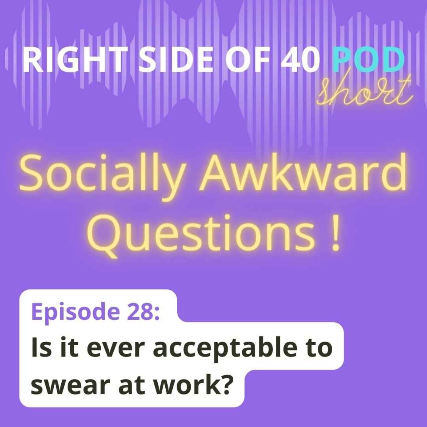 The Right Side of 40