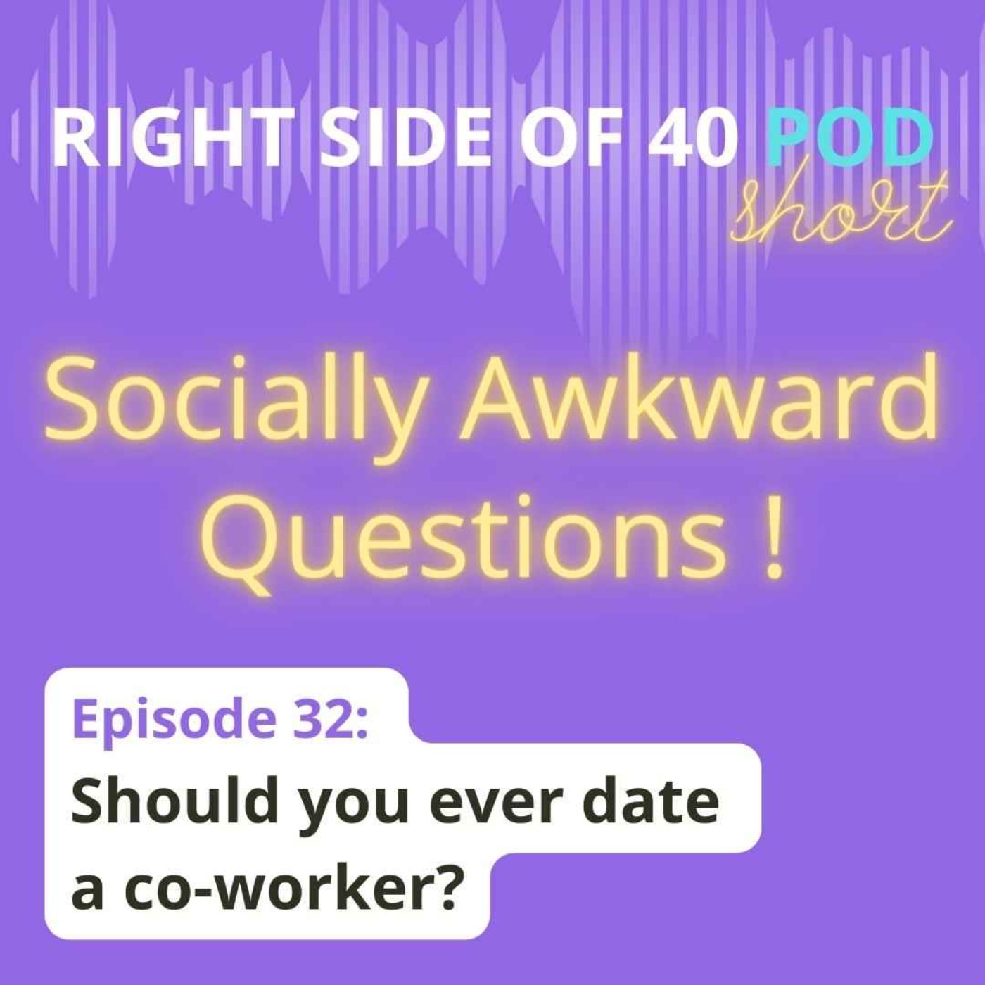 cover art for Episode 32: Should you ever date a co-worker?