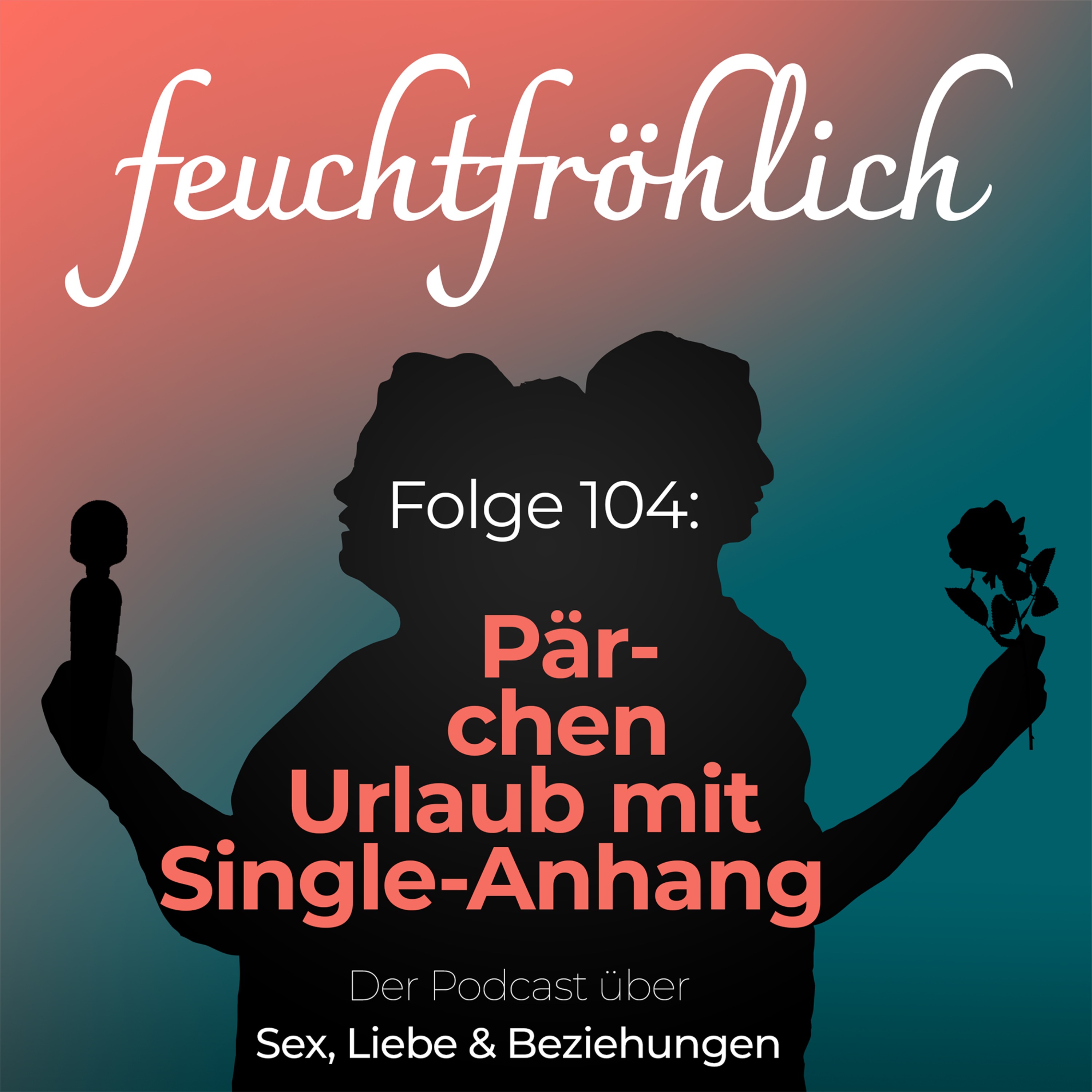 Pärchenurlaub mit Single-Anhang episode artwork