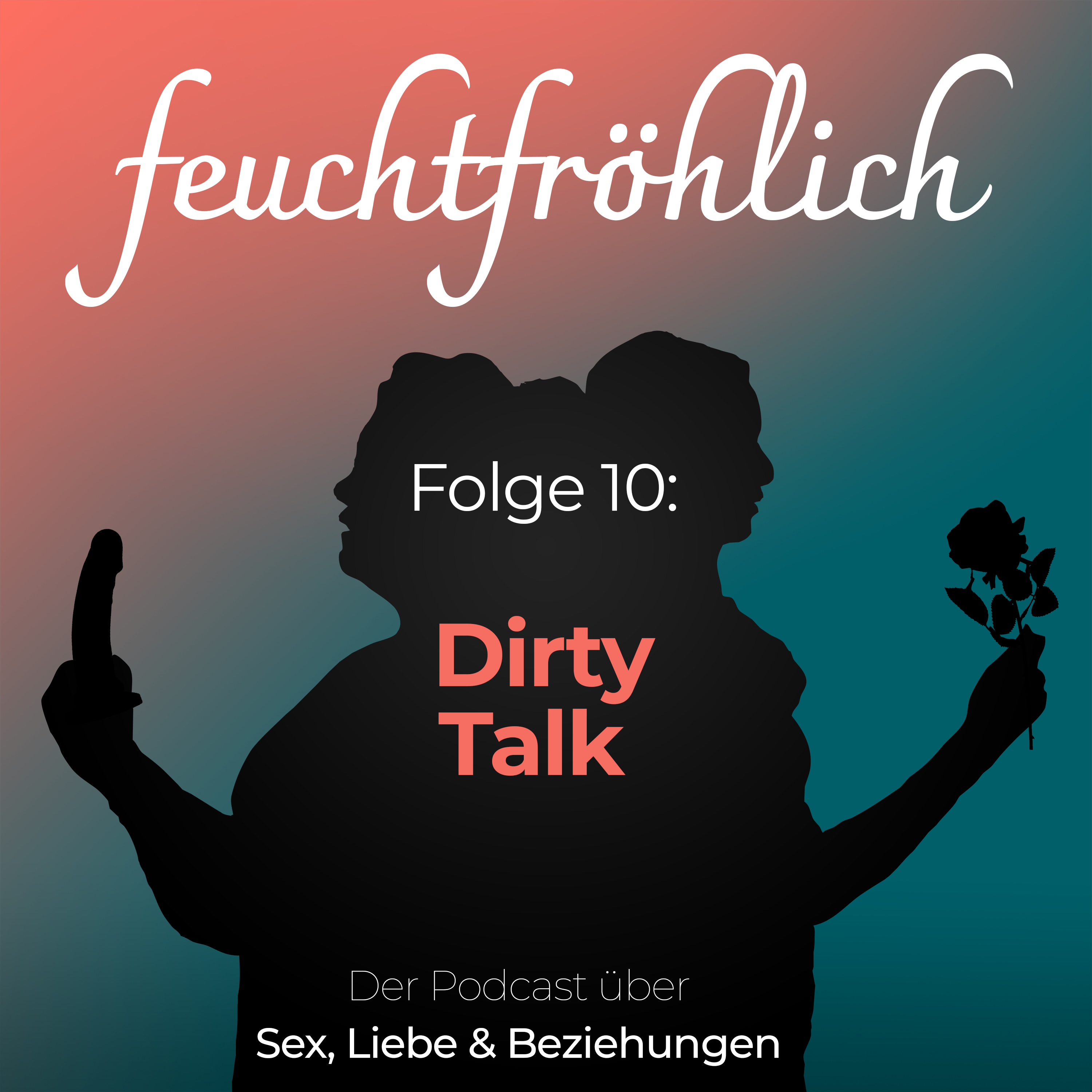 Dirty Talk