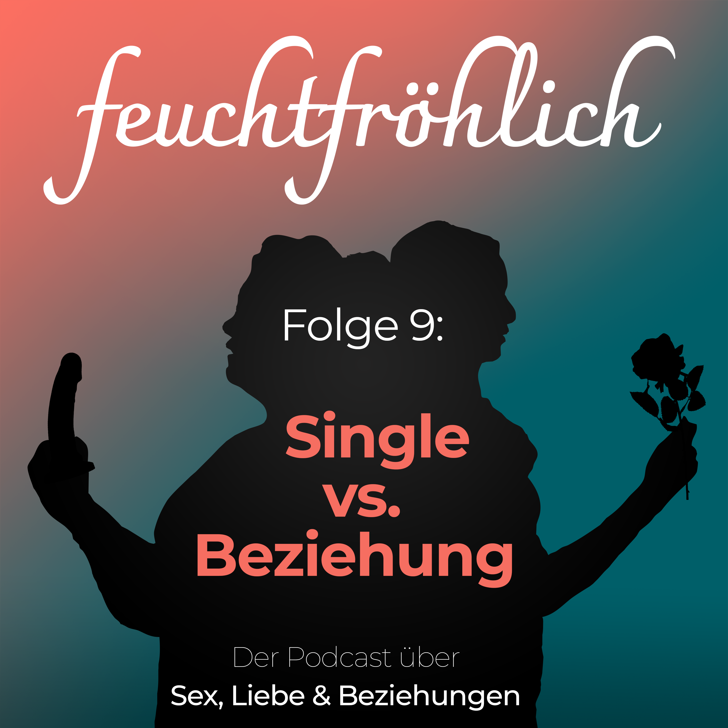 Single vs. Beziehung