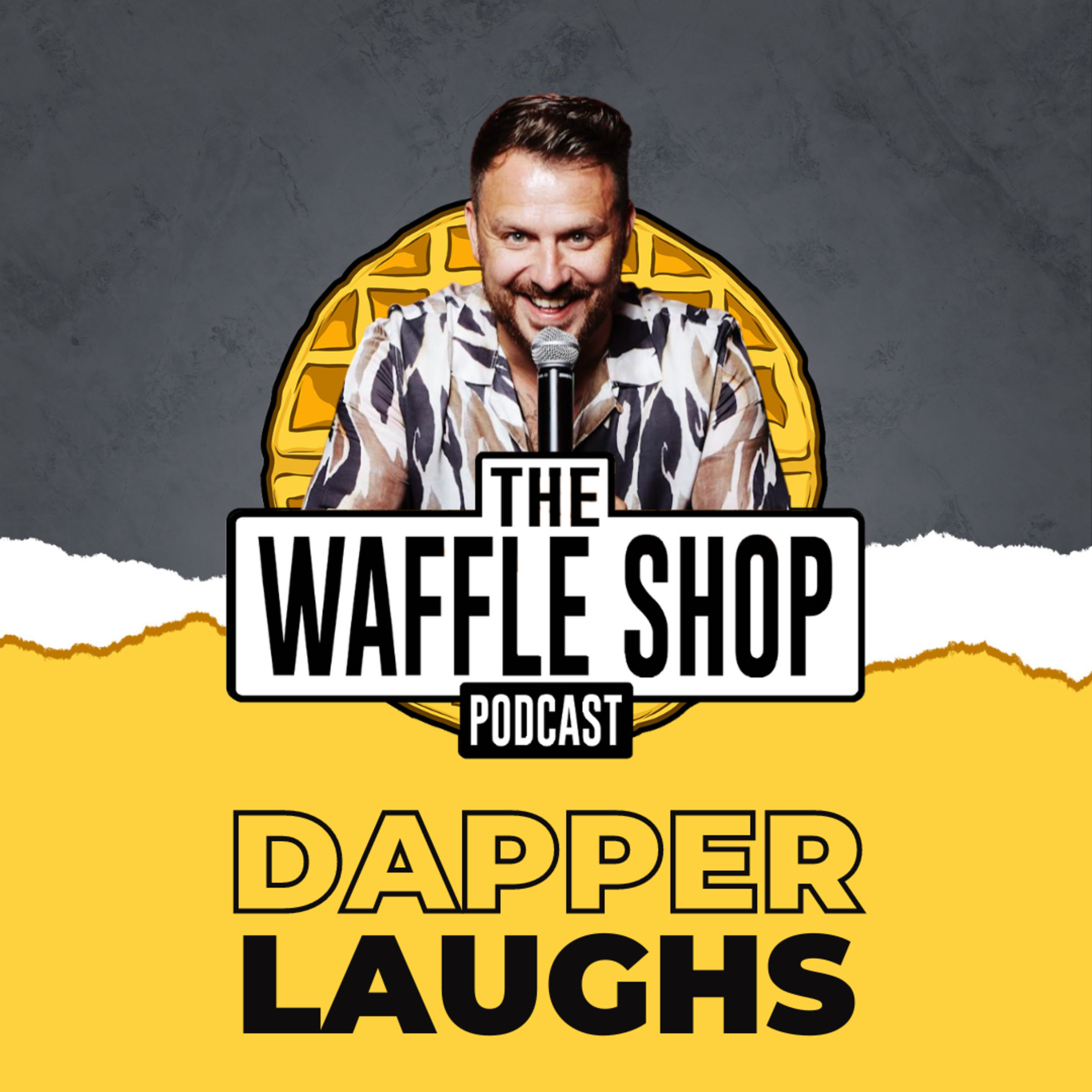 Weekly Waffle with Dapper Laughs!