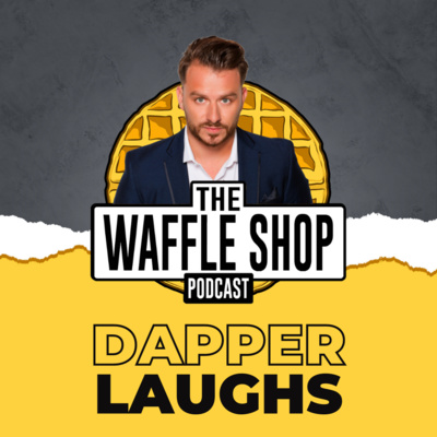 Christmas Waffle with Very Special Guest Dapper Laughs!