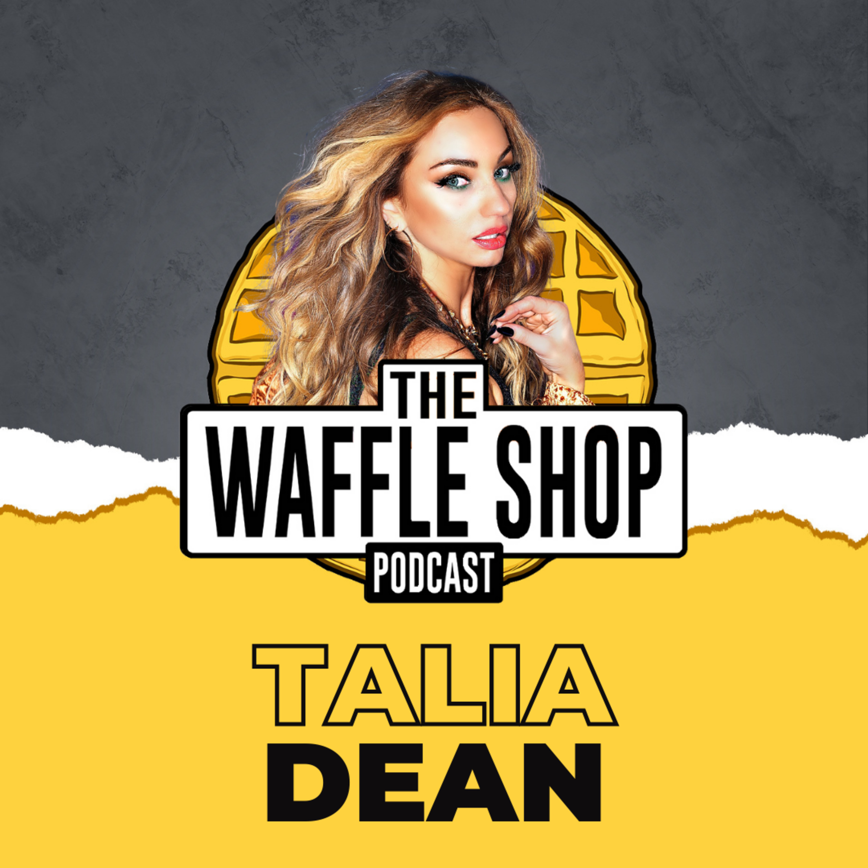 Weekly Waffle with Talia Dean