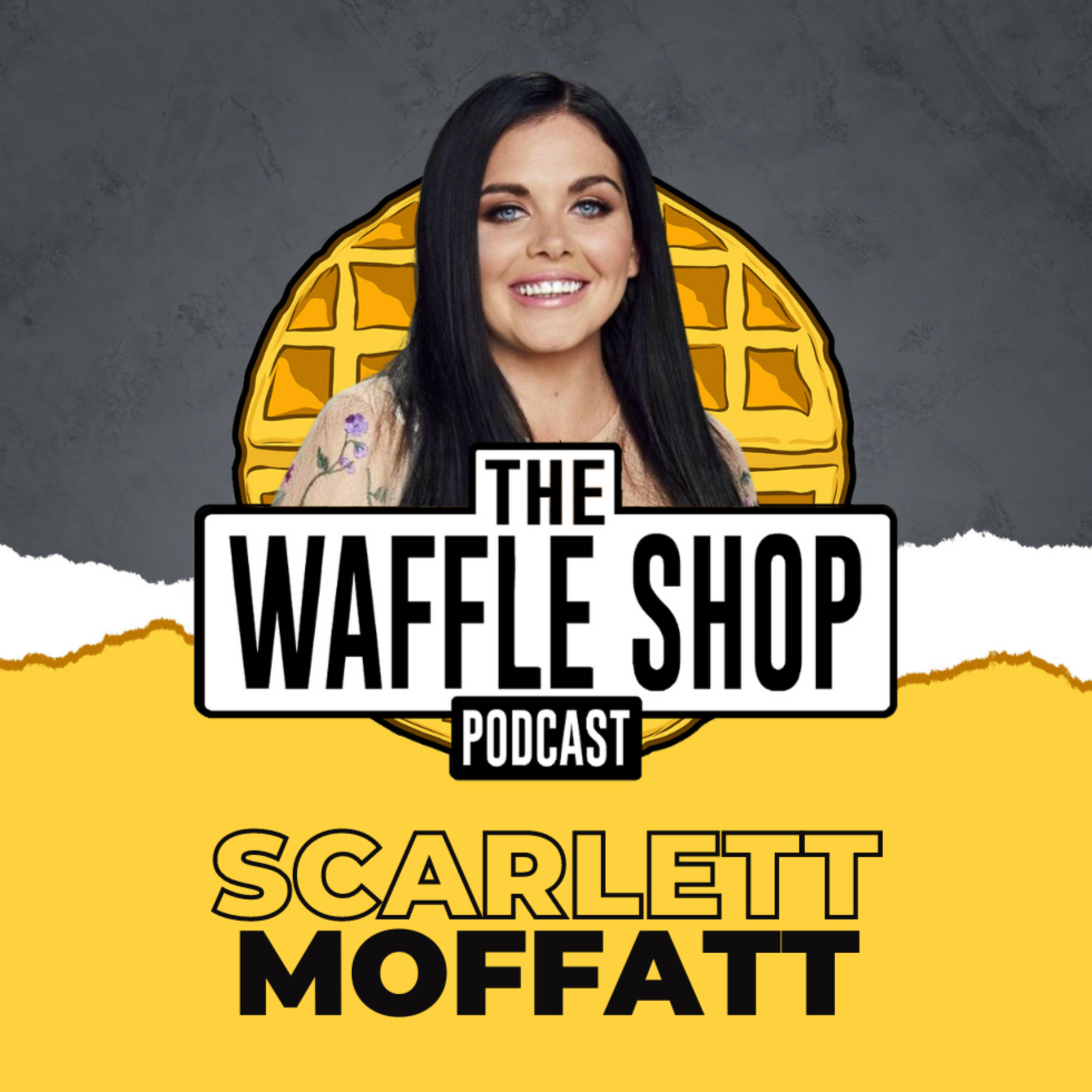 Weekly Waffle with Scarlett Moffatt!