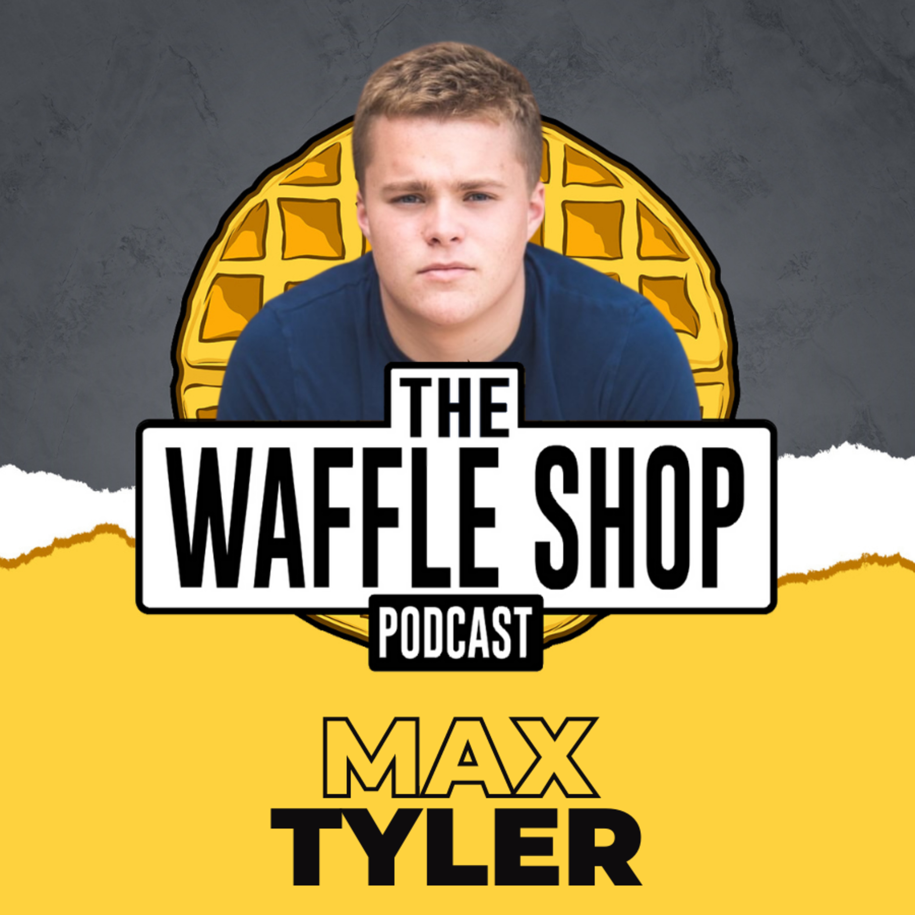 Weekly Waffle with Max Tyler!