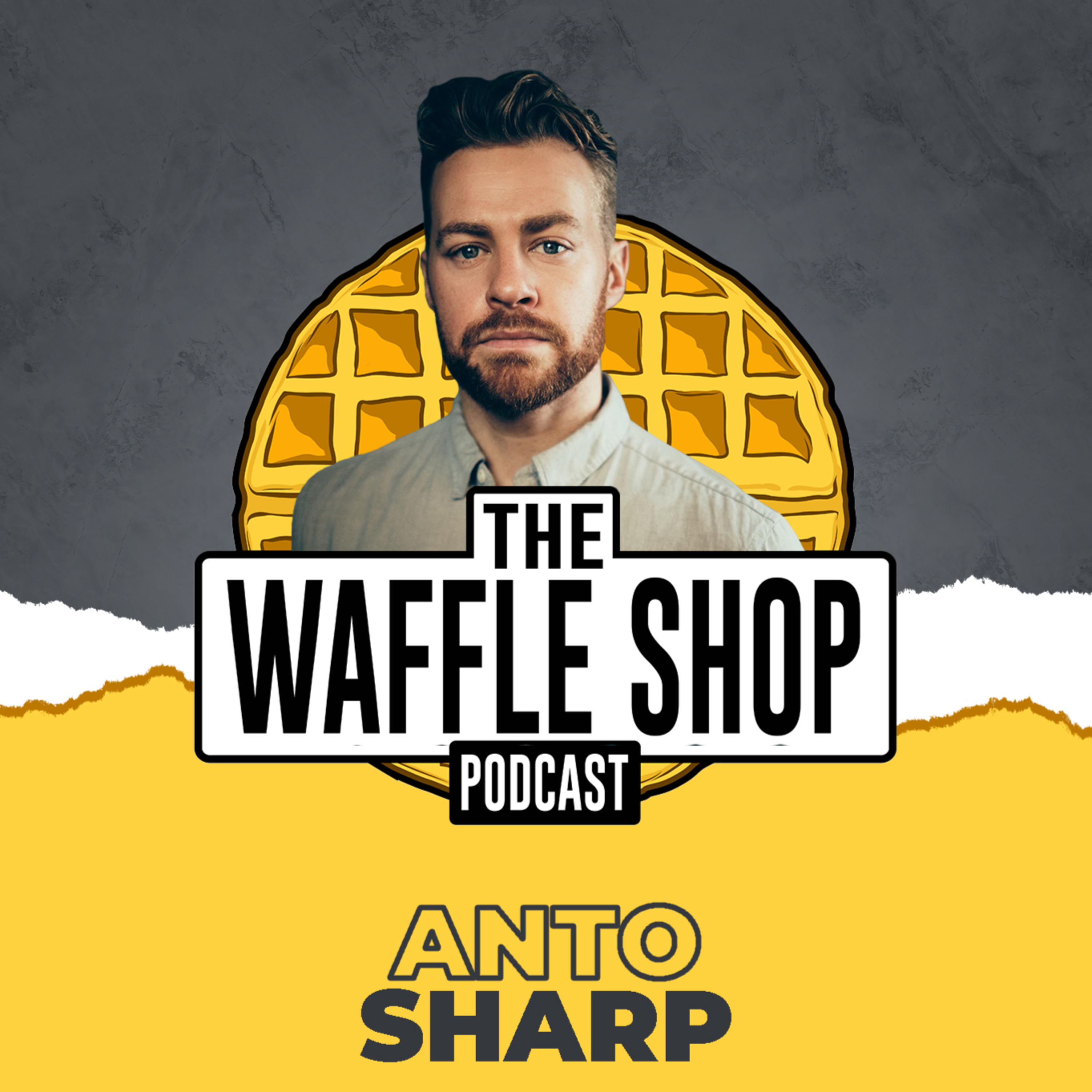 Weekly Waffle with Anto Sharp!