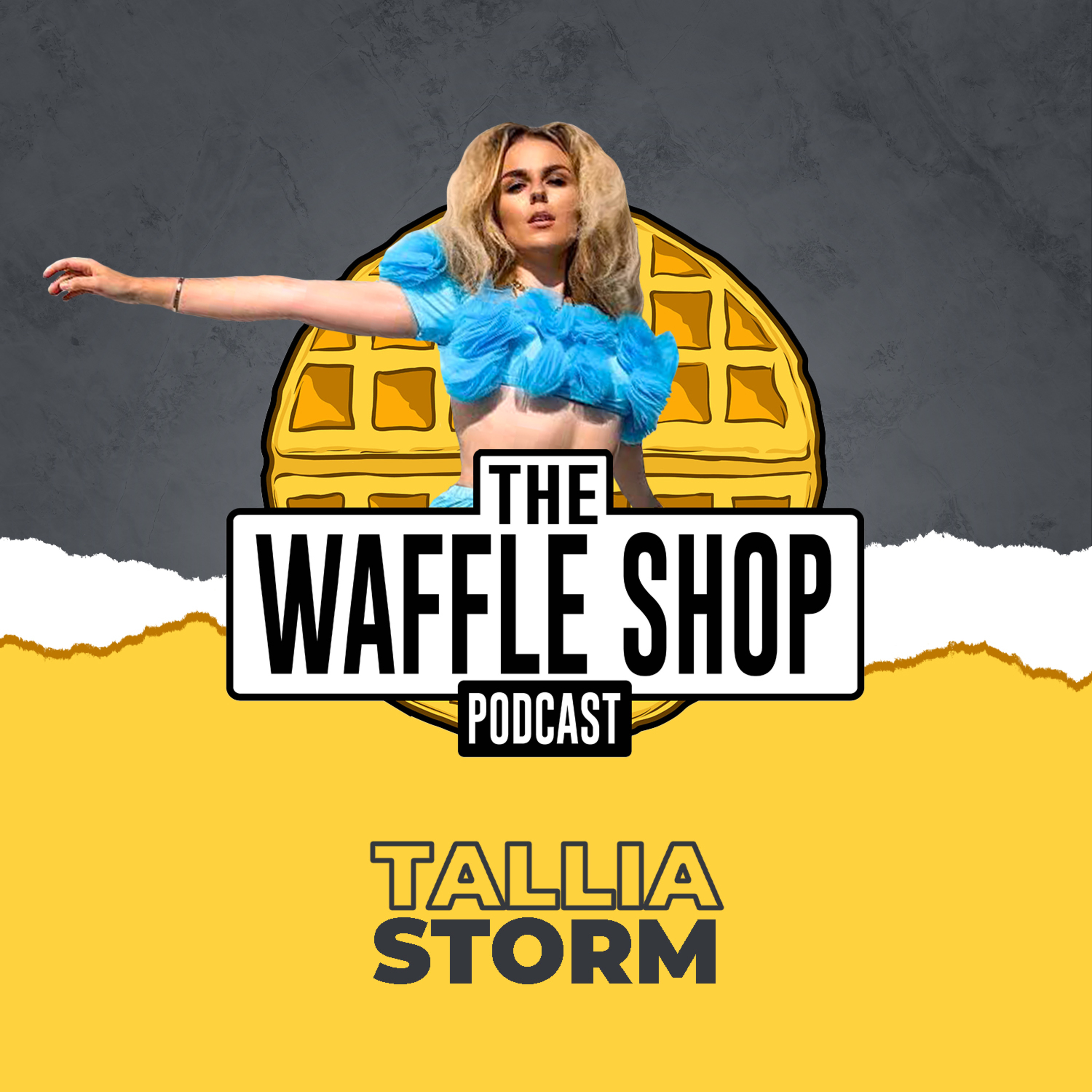 Weekly Waffle with Tallia Storm!