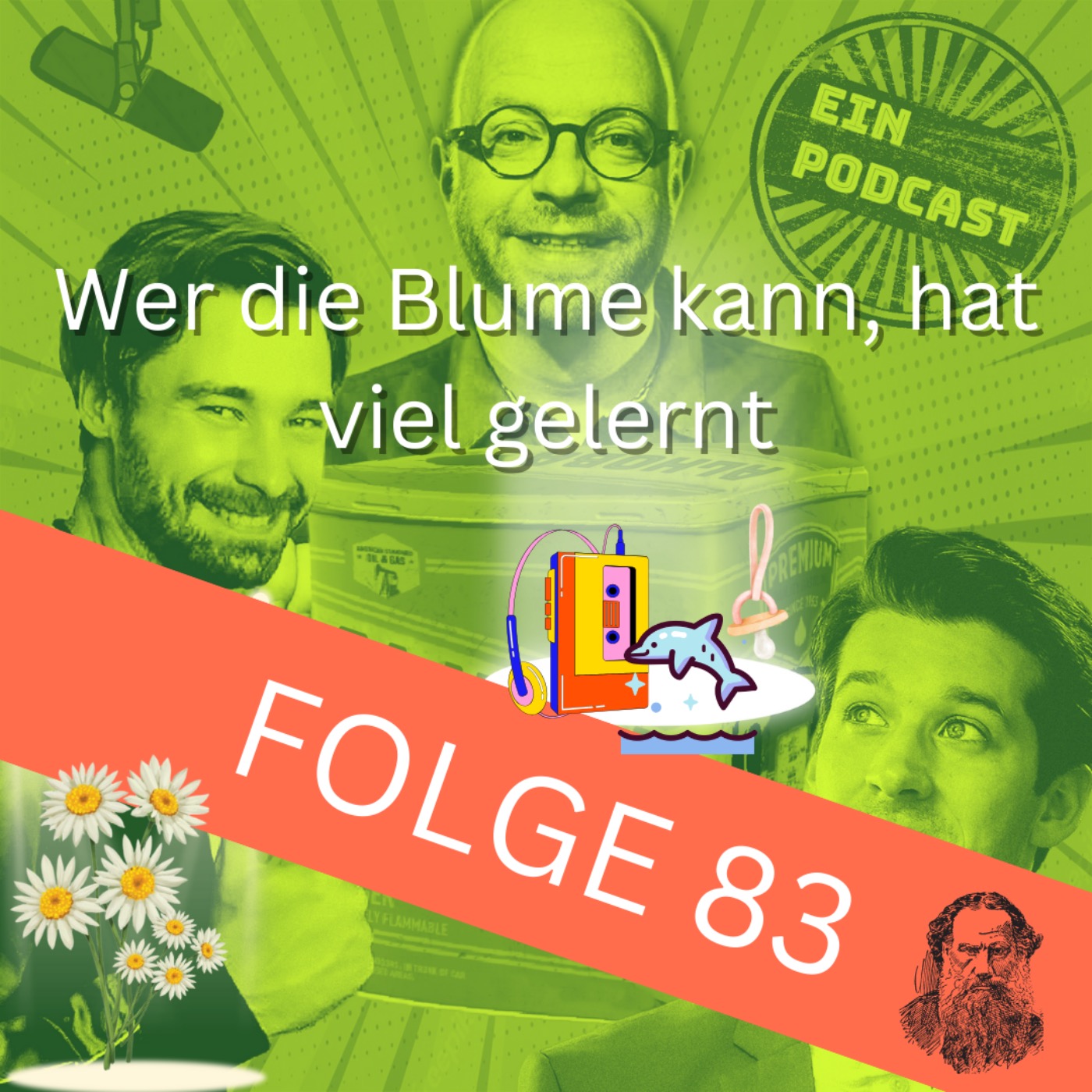 Folge 83: Wer die Blume kann, hat viel gelernt episode artwork