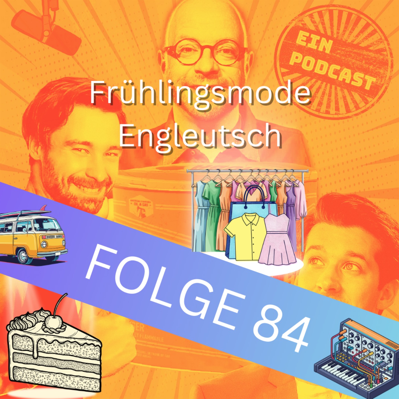 Folge 84: Frühlingmode Engleutsch episode artwork