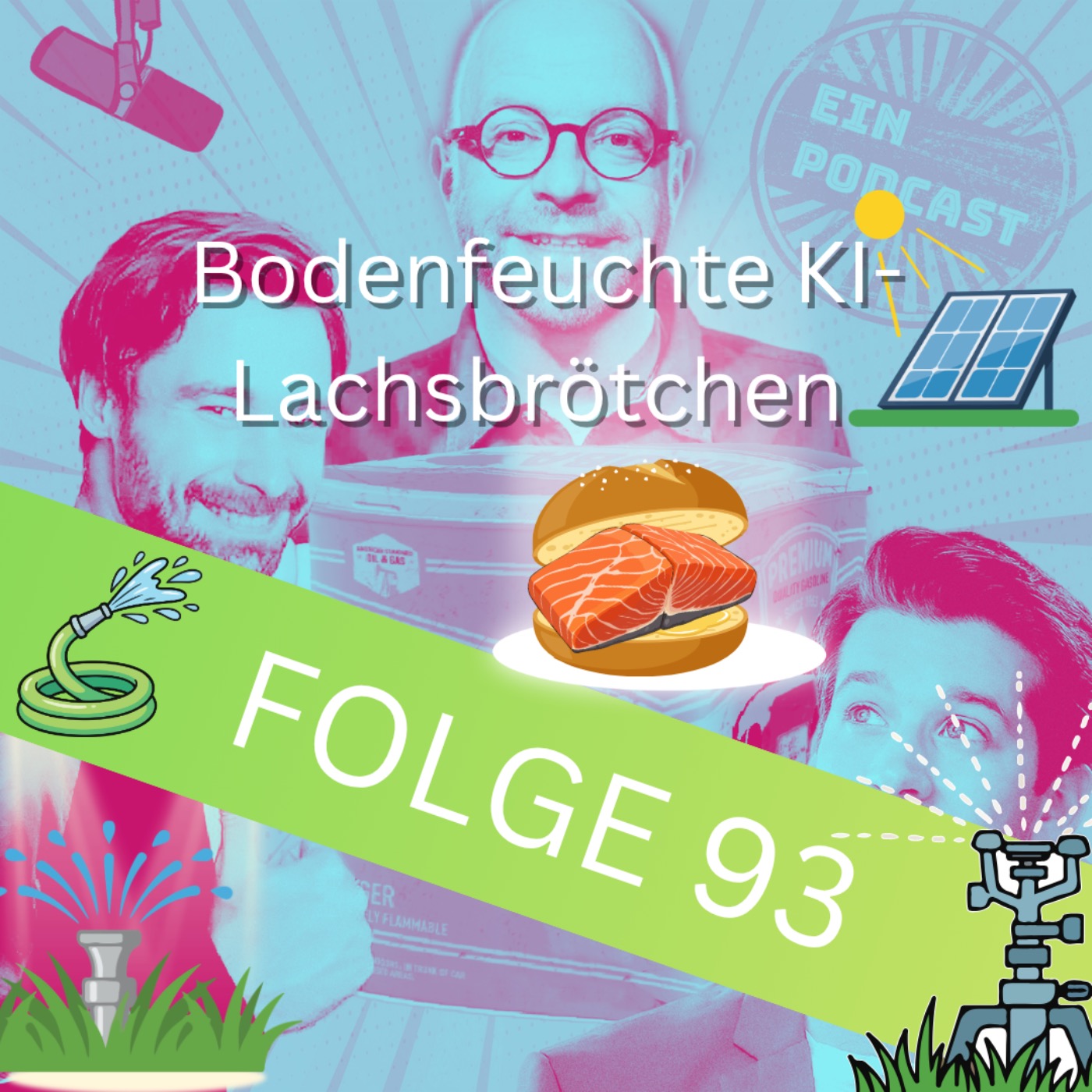 Folge93: Bodenfeuchte KI-Lachsbrötchen episode artwork