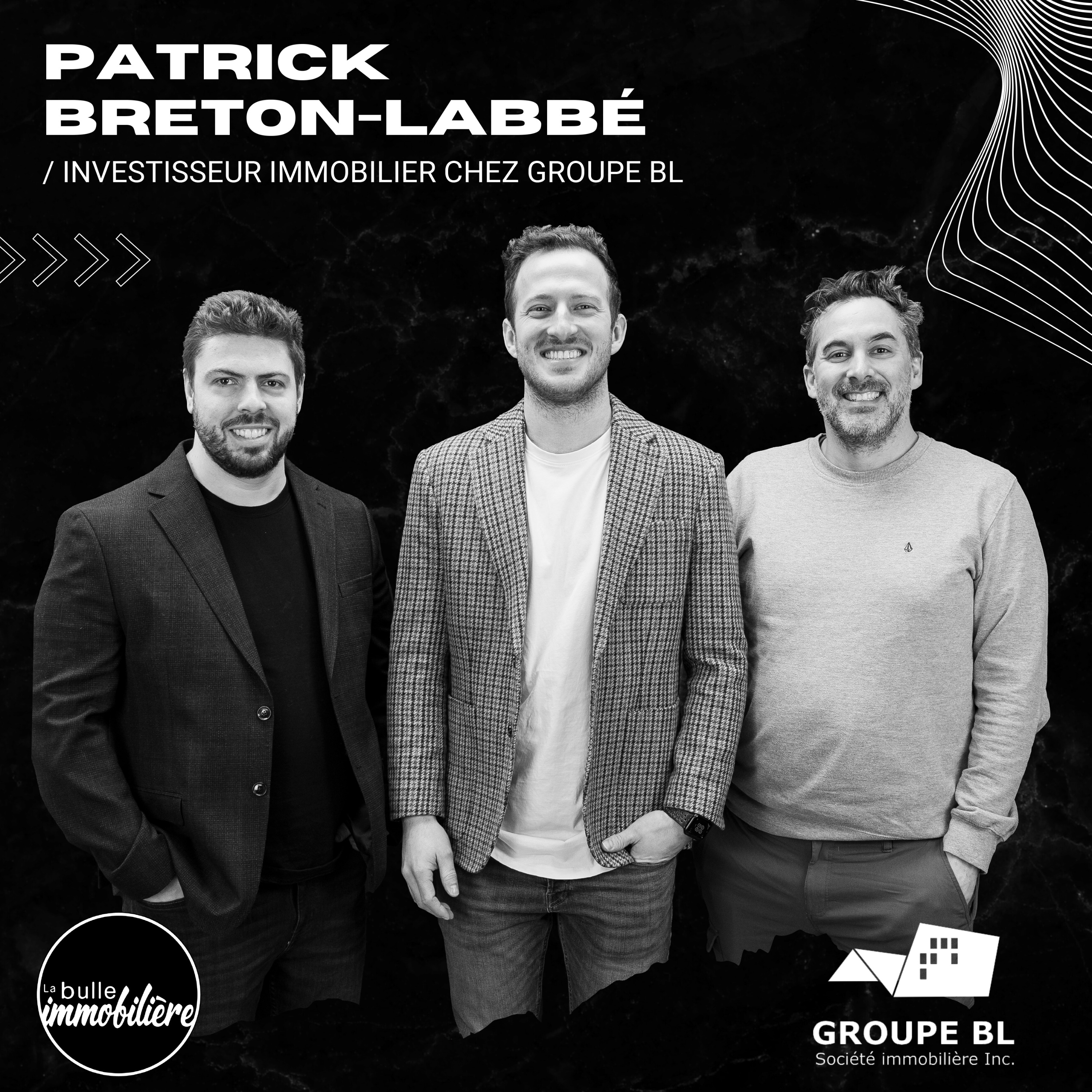 cover art for La bulle immobiliere - Patrick Breton-Labbé : Investisseur immobilier