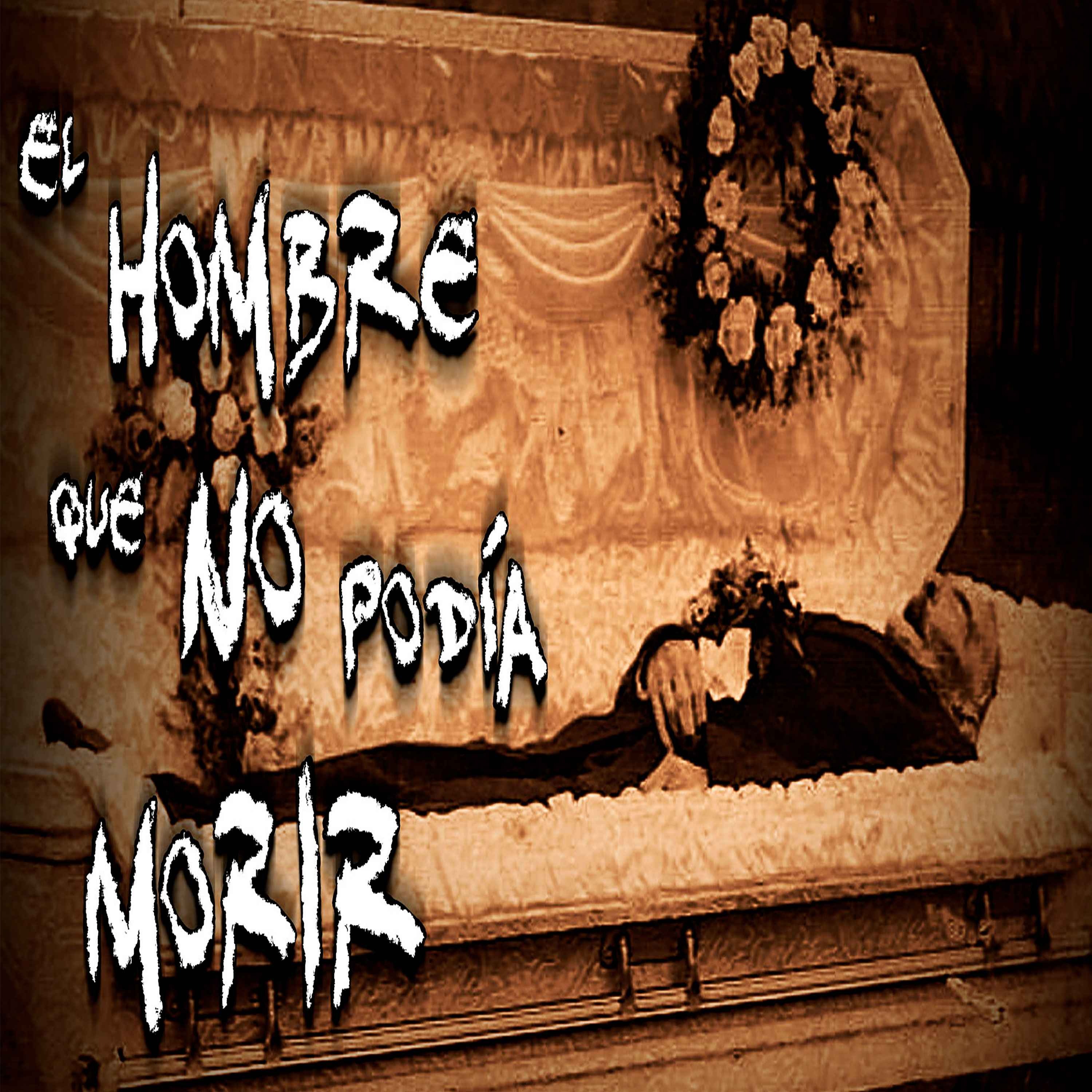 El tétrico caso del hombre que no podía morir